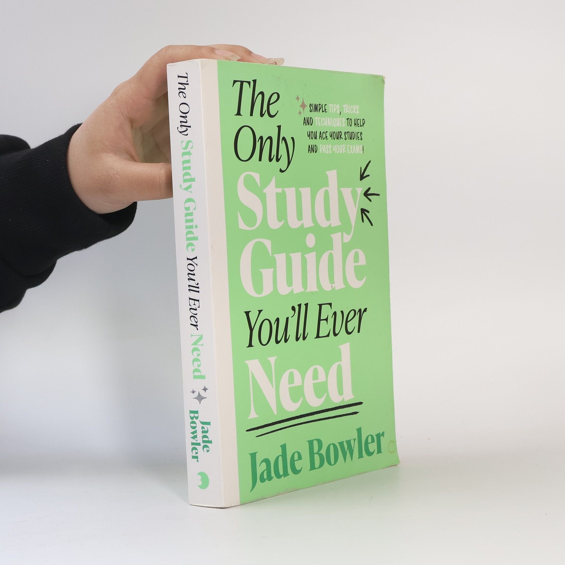 Jade Bowler The Only Study Guide You'll Ever Need