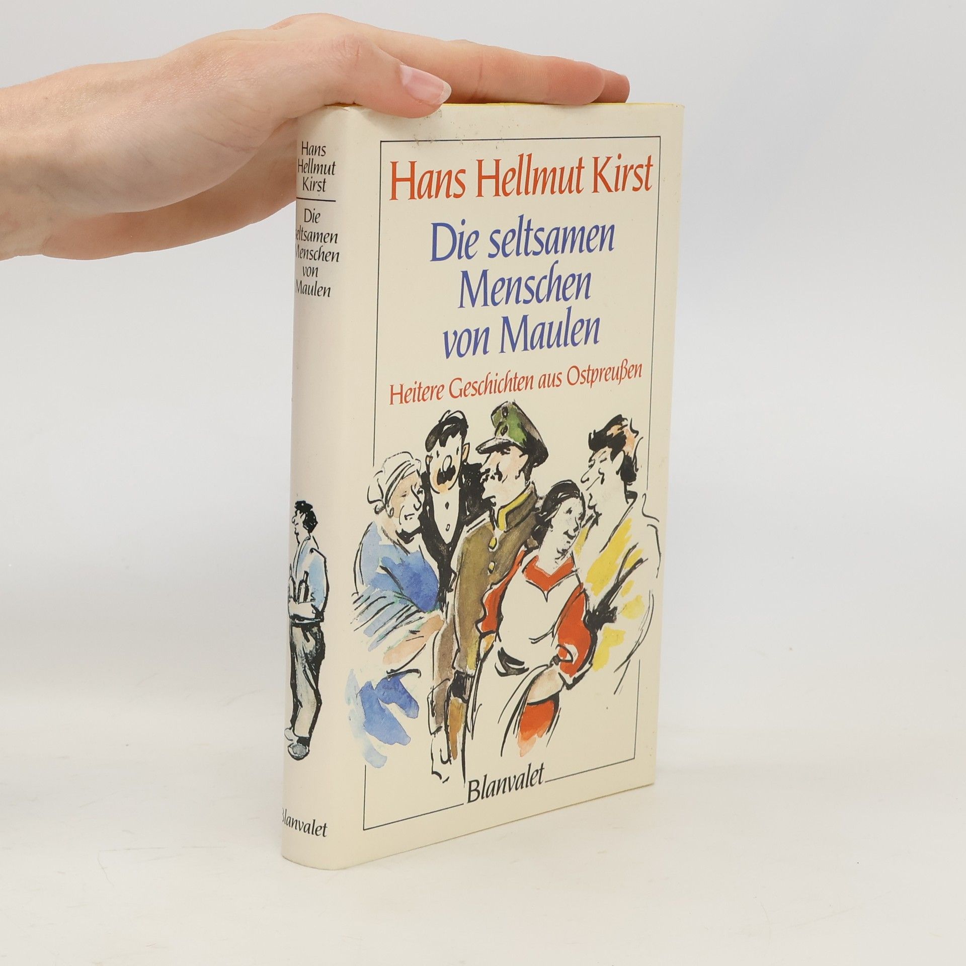 Die seltsamen Menschen von Maulen. Eine heitere Erzählung aus Ostpraußen - Sonderausgabe