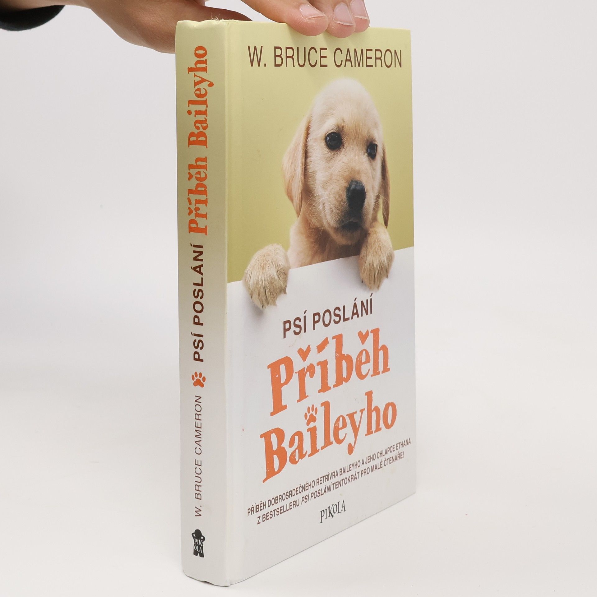 W. Bruce Cameron Příběh Baileyho