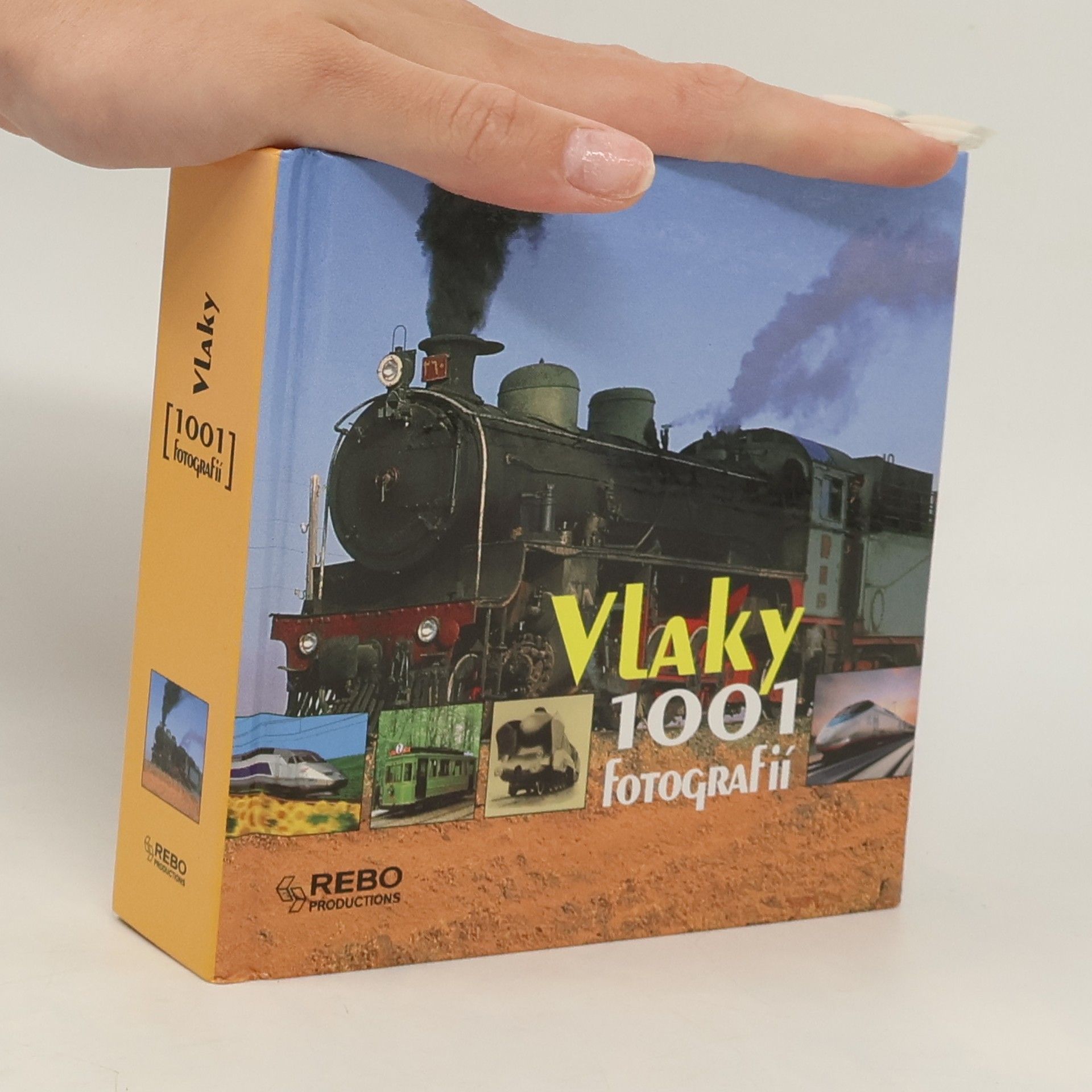 AA.VV. Vlaky: 1001 fotografií