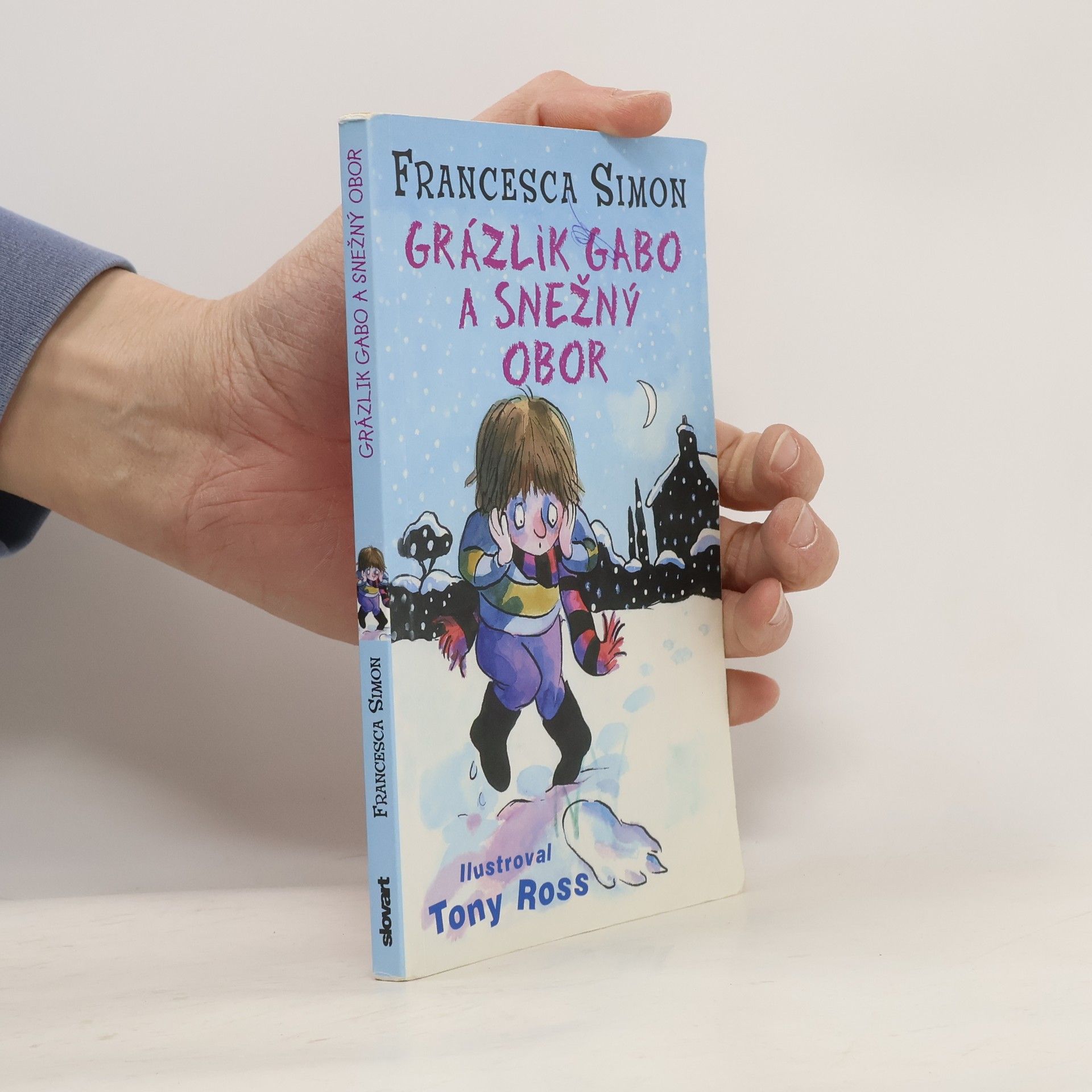 Francesca Simon Grázlik Gabo a snežný obor