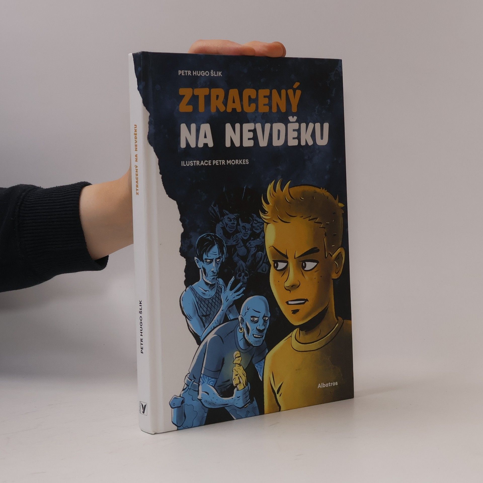 Petr Hugo Šlik Ztracený na Nevděku