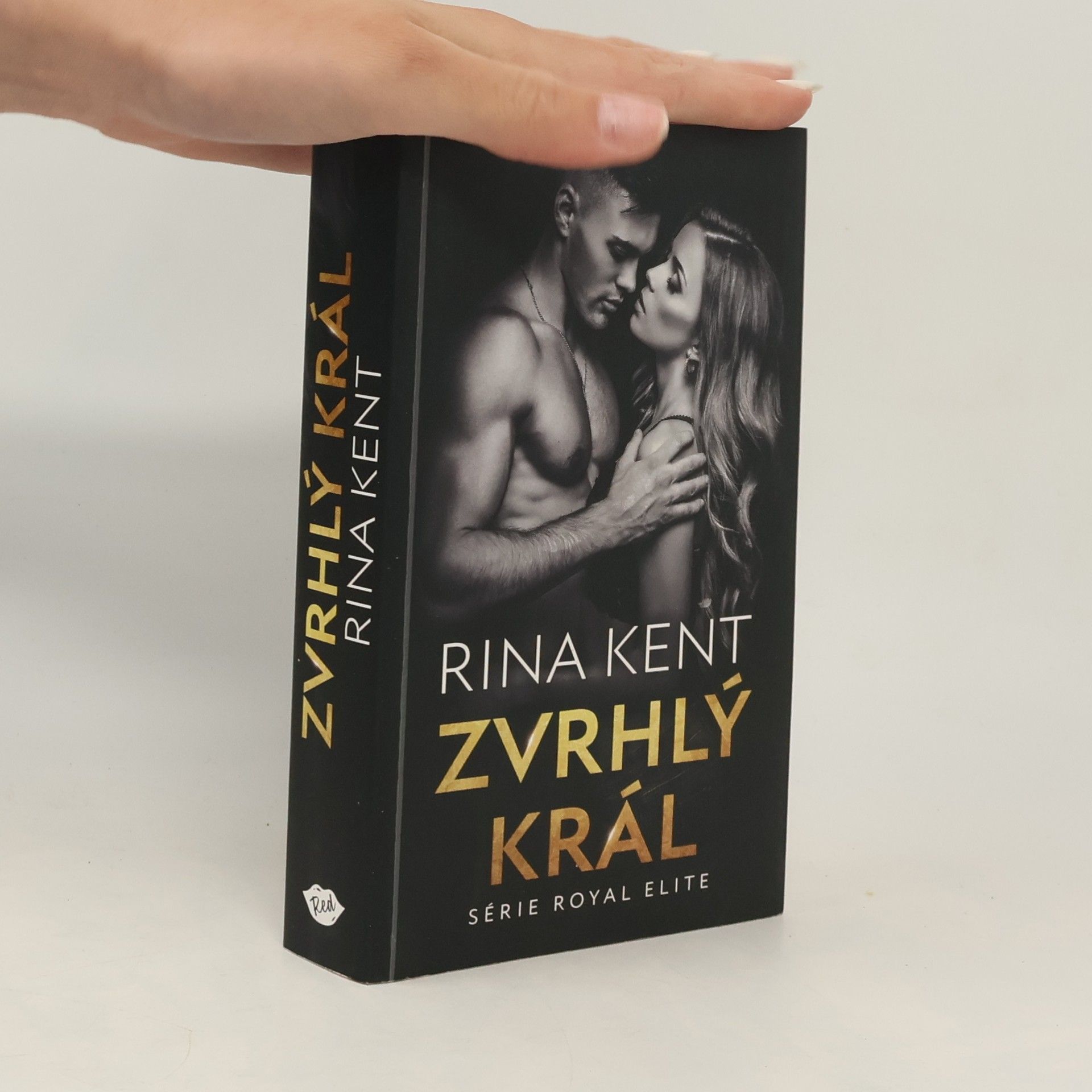 Rina Kent Zvrhlý král