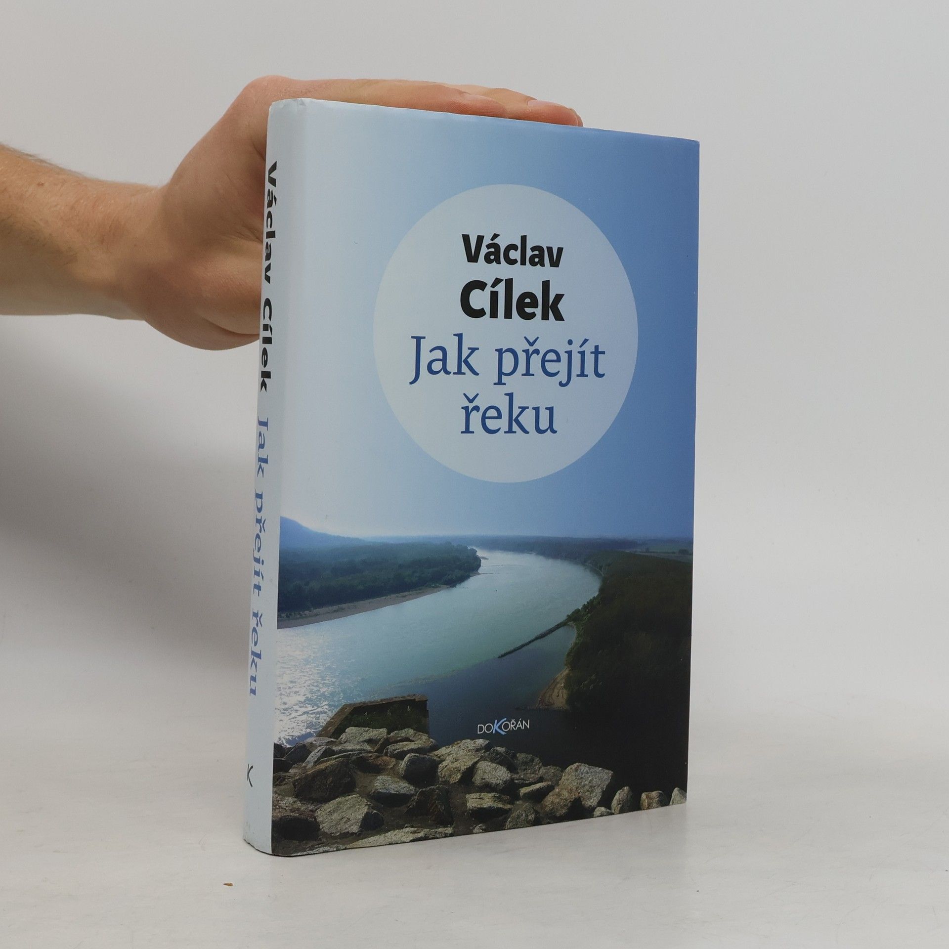 Václav Cílek Jak přejít řeku