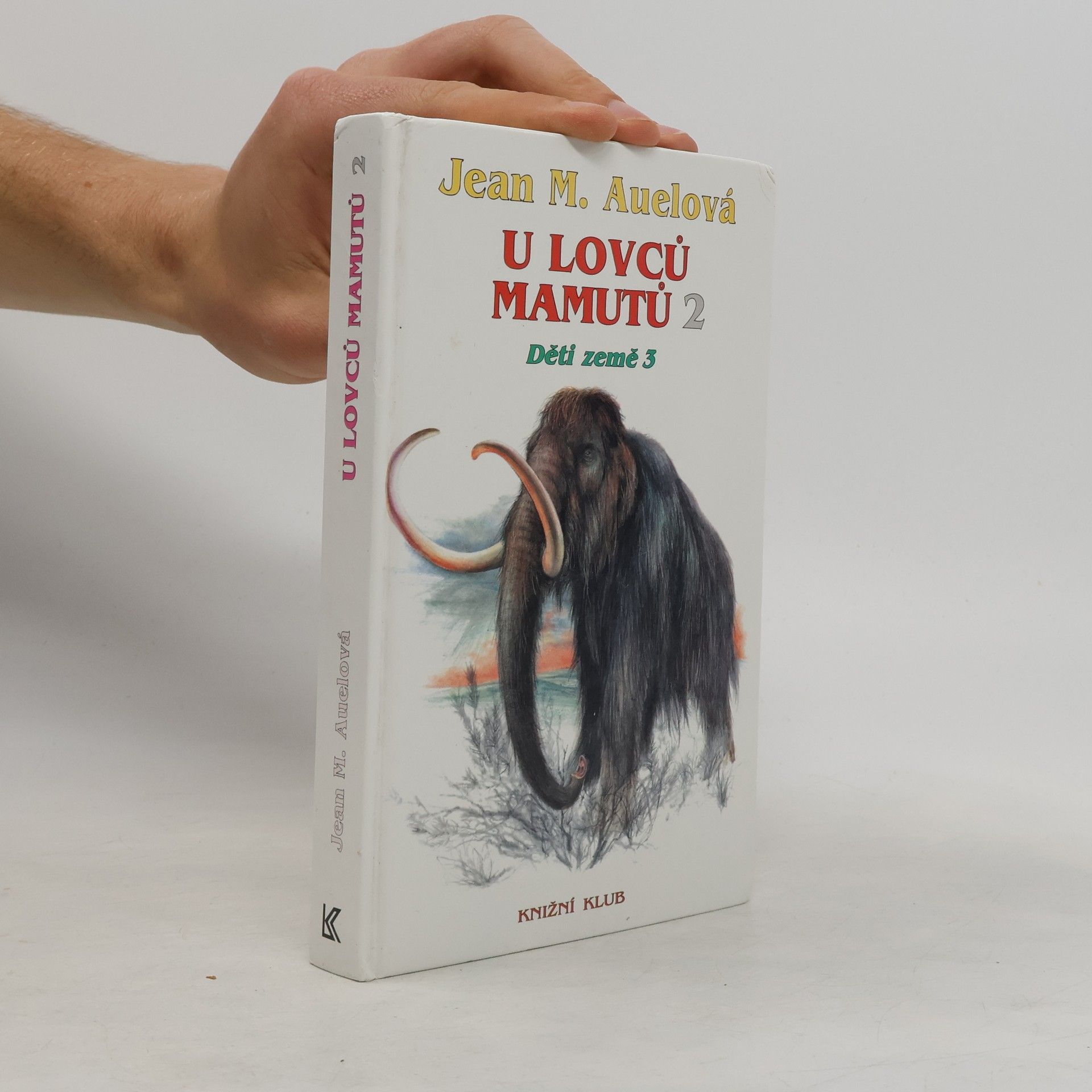 Jean M. Auelová Děti země 3 - U lovců mamutů 2