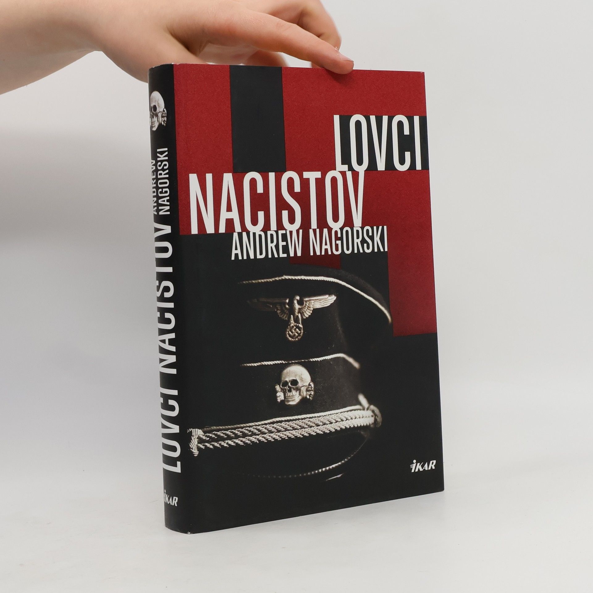 Andrew Nagorski Lovci nacistov