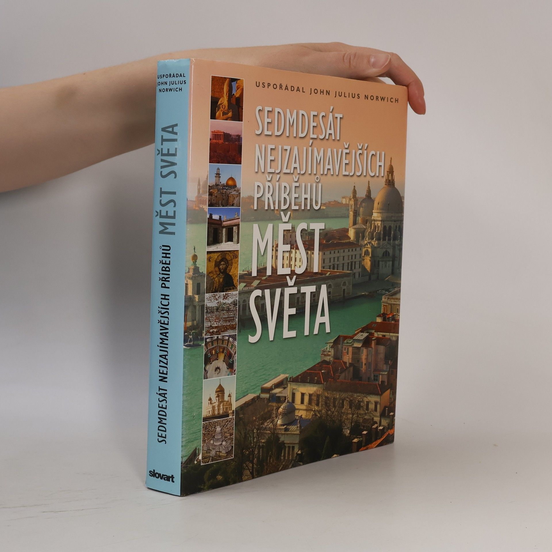 Sedmdesát nejzajímavějších příběhů měst světa