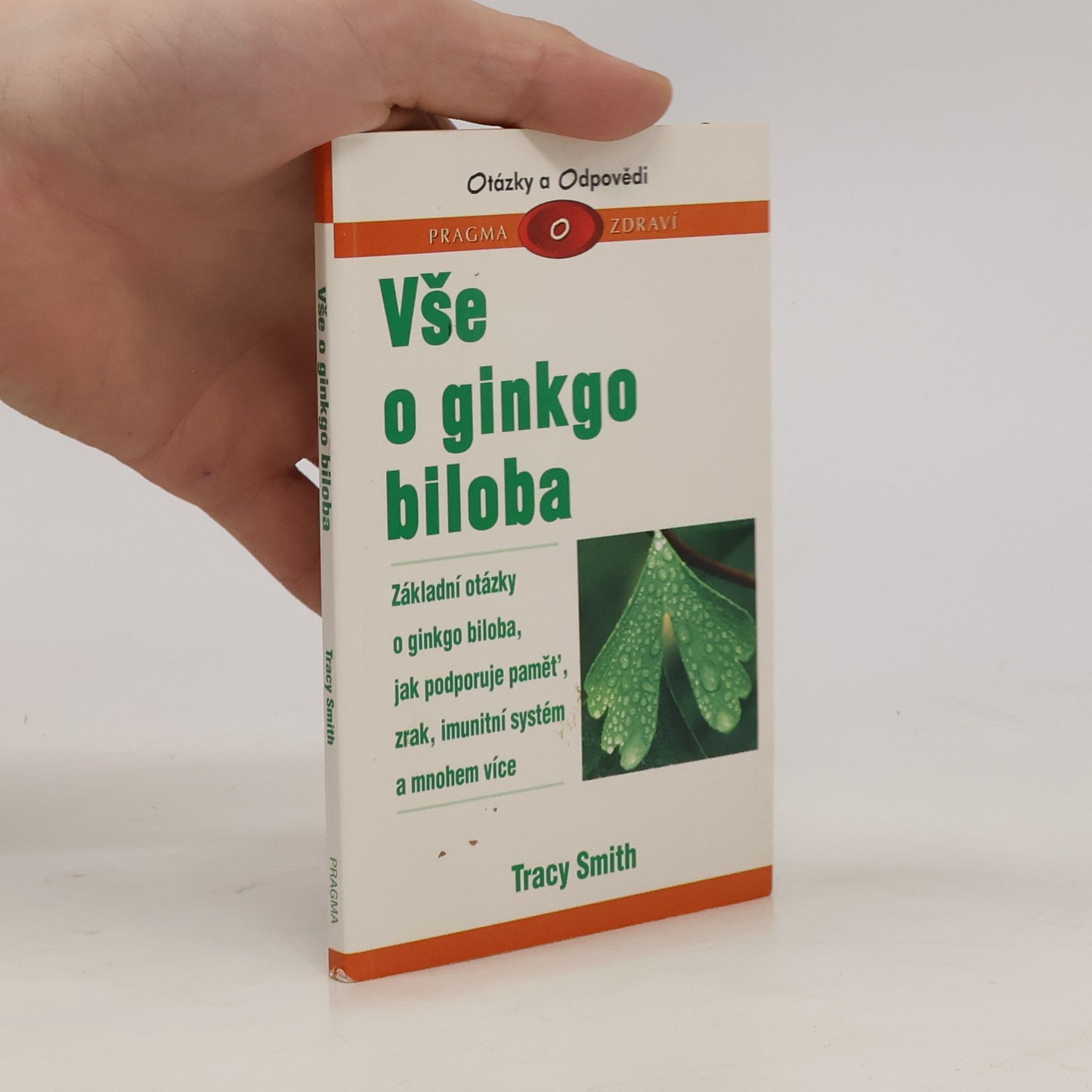 Tracy Smith Vše o ginkgo biloba