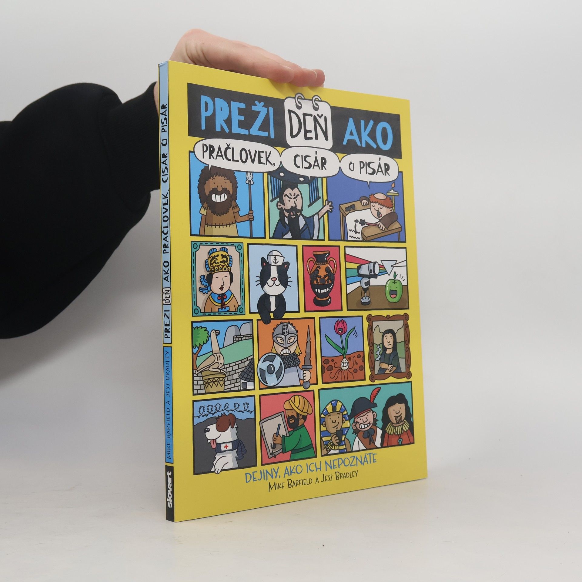 Collectif d'auteurs Preži deň ako pračlovek, cisár či pisár