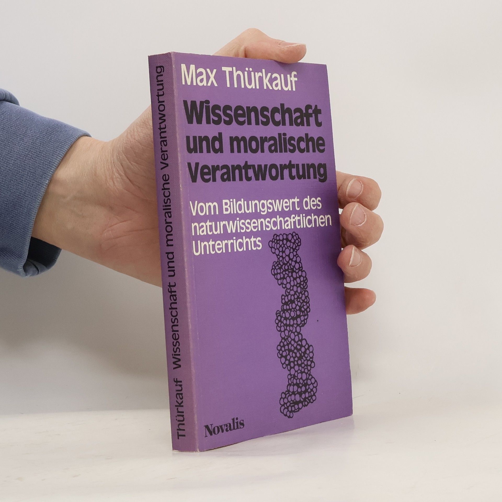 Max Thürkauf Wissenschaft und moralische Verantwortung