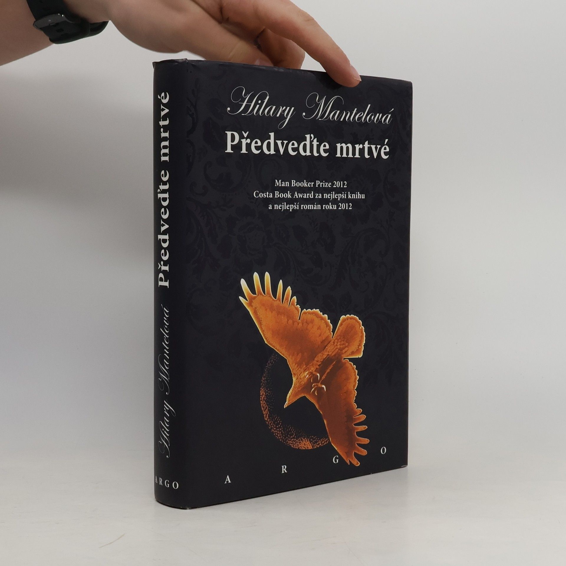 Hilary Mantel Předveďte mrtvé