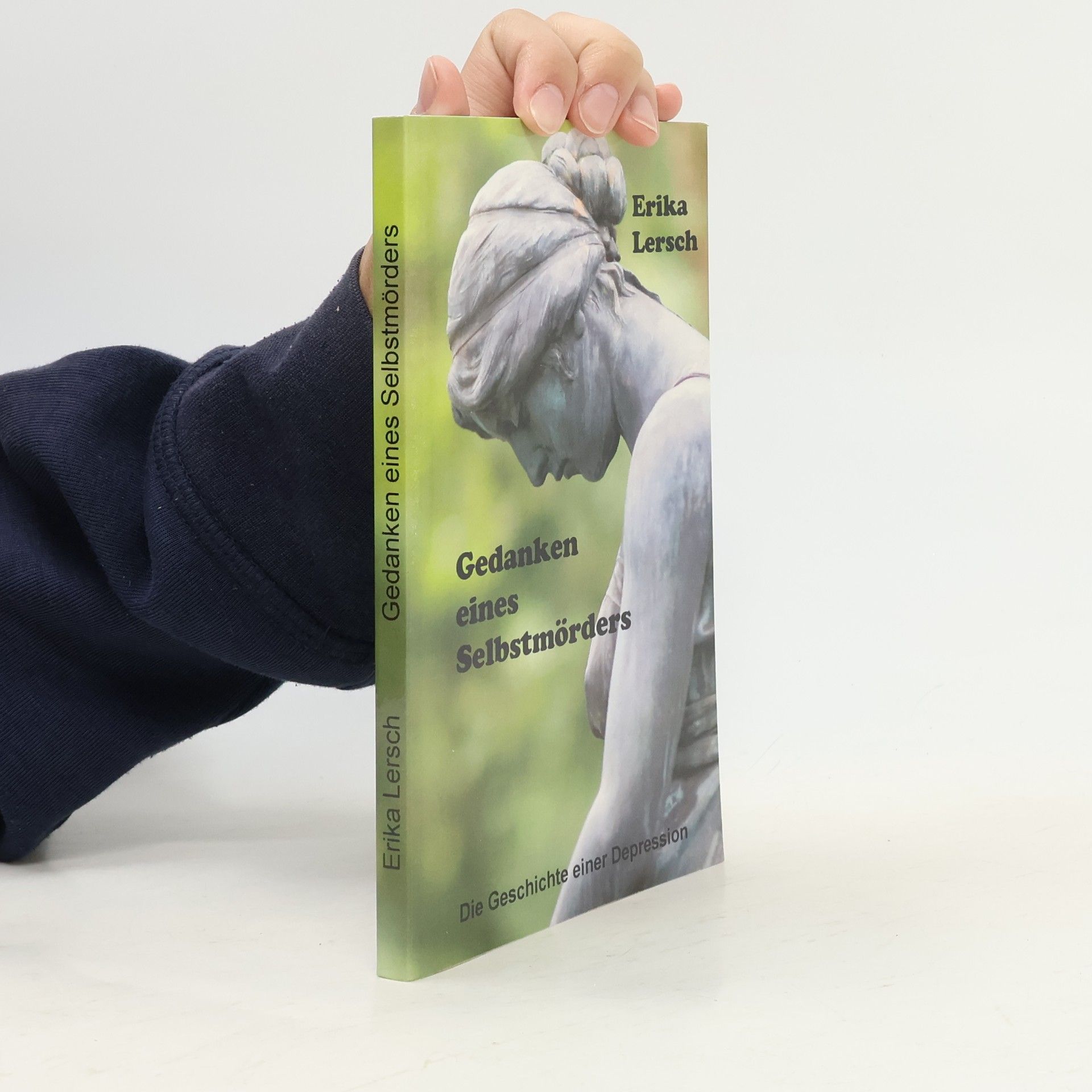 Erika Lersch Gedanken eines Selbstmörders