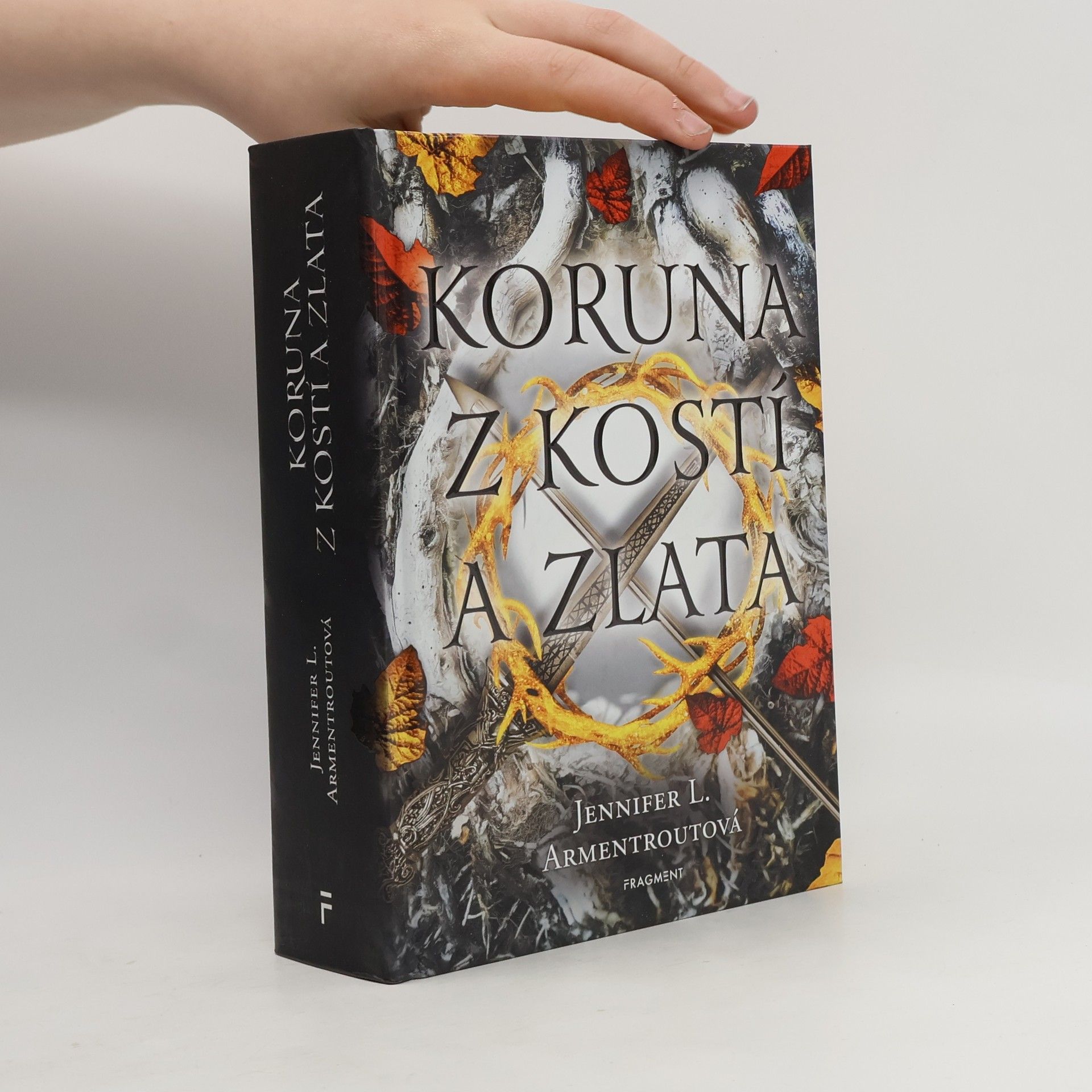 Jennifer L. Armentrout Koruna z kostí a zlata
