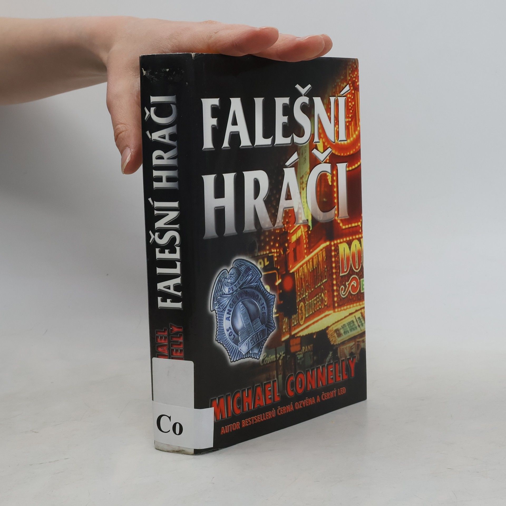 Michael Connelly Falešní hráči