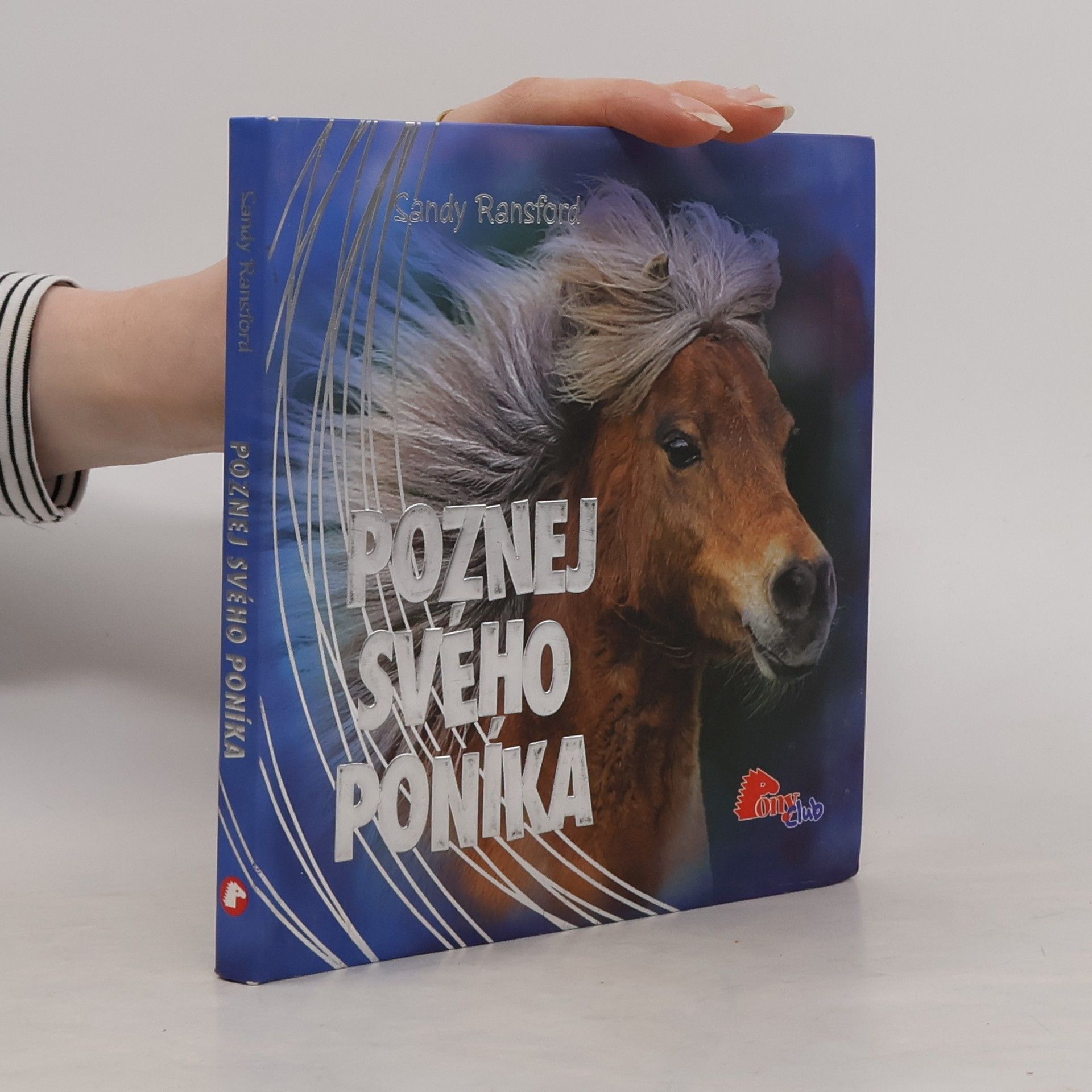 Sandy Ransford Poznej svého poníka