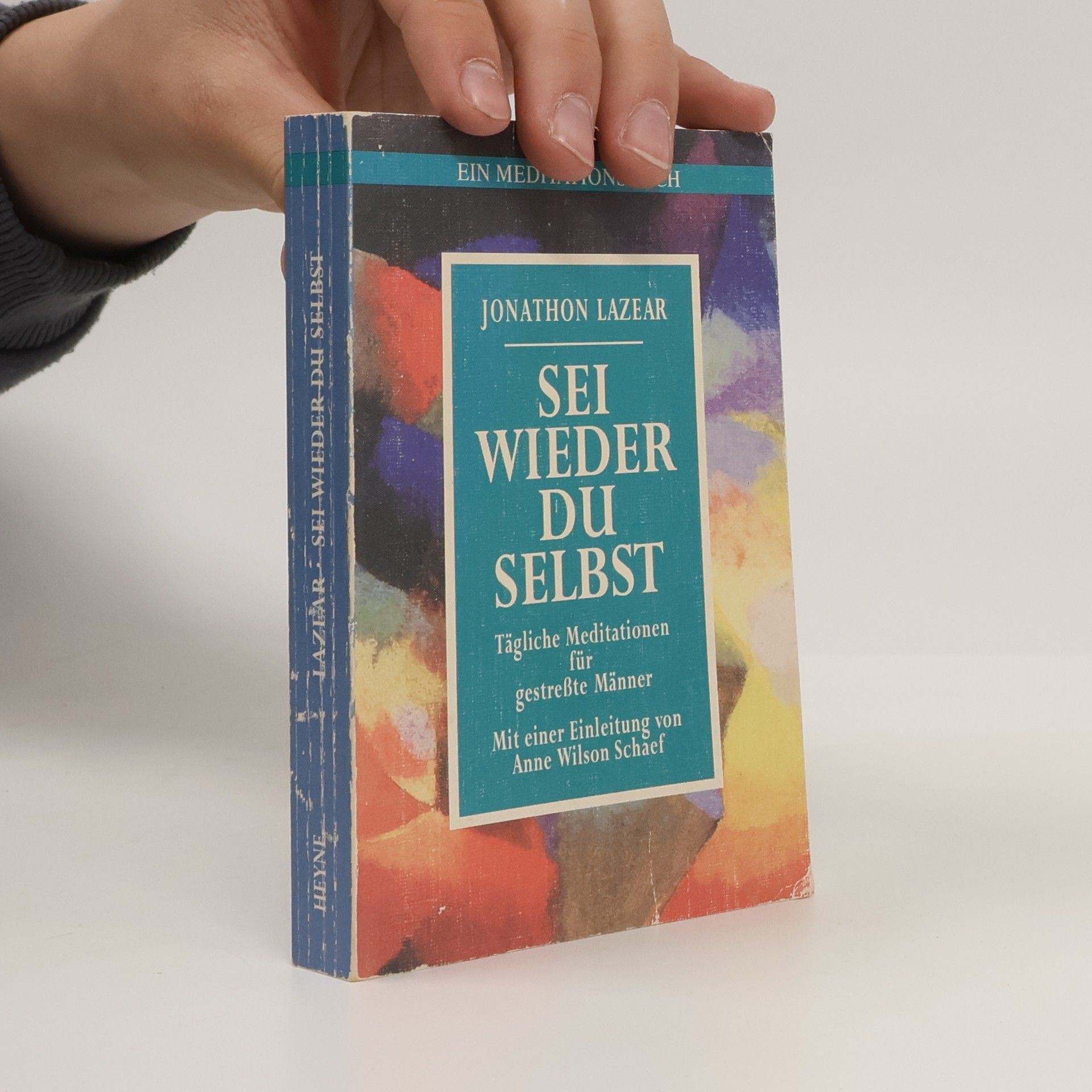 Jonathon Lazear Sei wieder du selbst