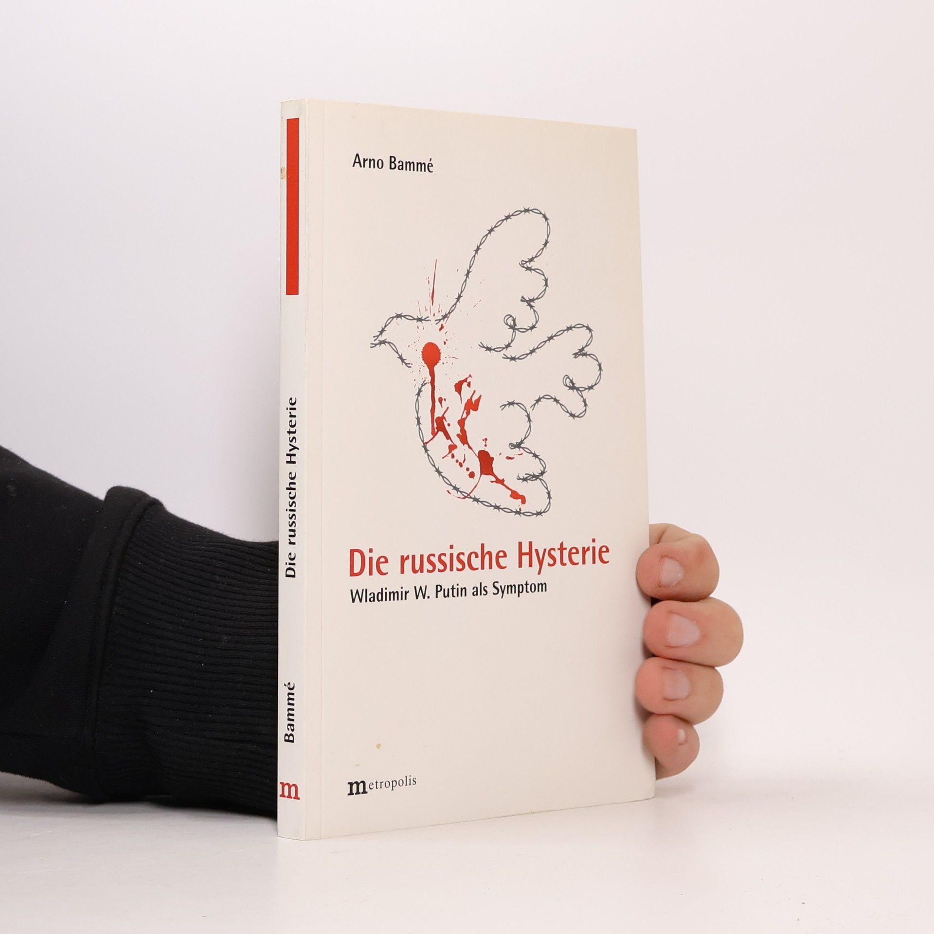 Die russische Hysterie