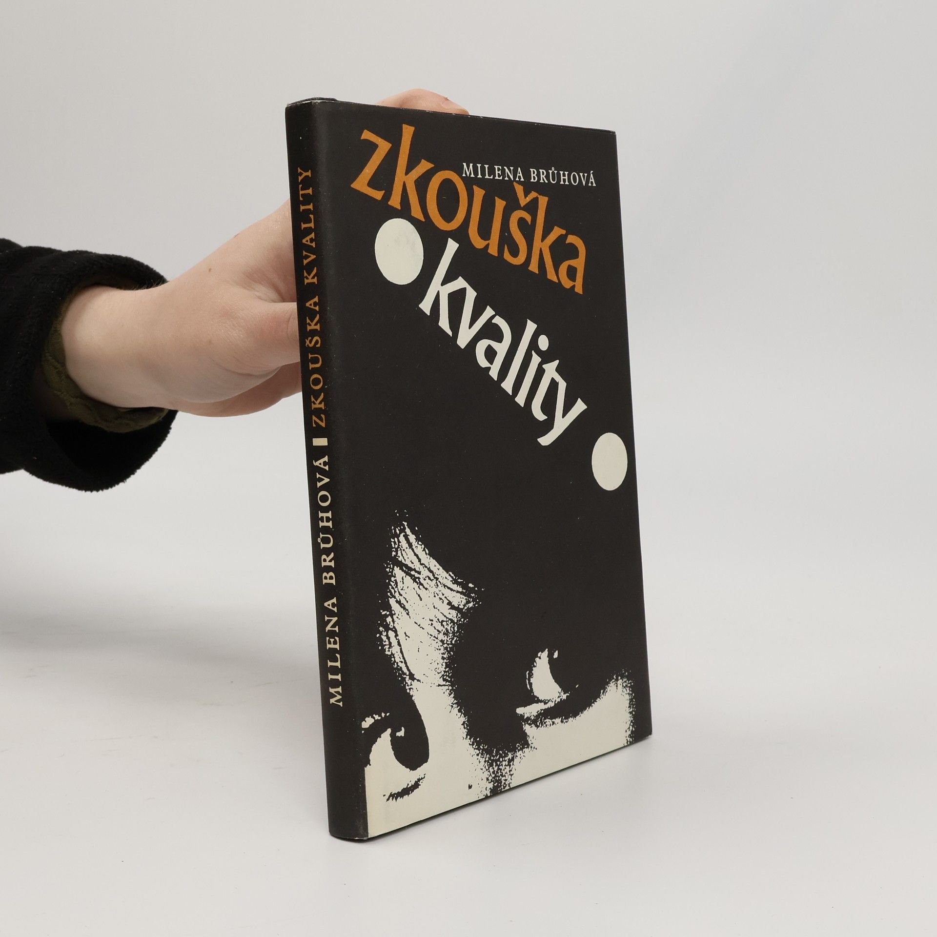 Milena Brůhová Zkouška kvality