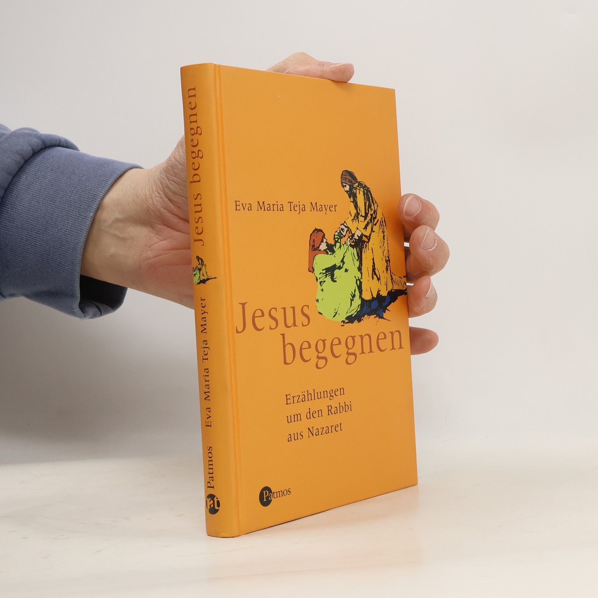 Eva Maria Teja Mayer Jesus begegnen