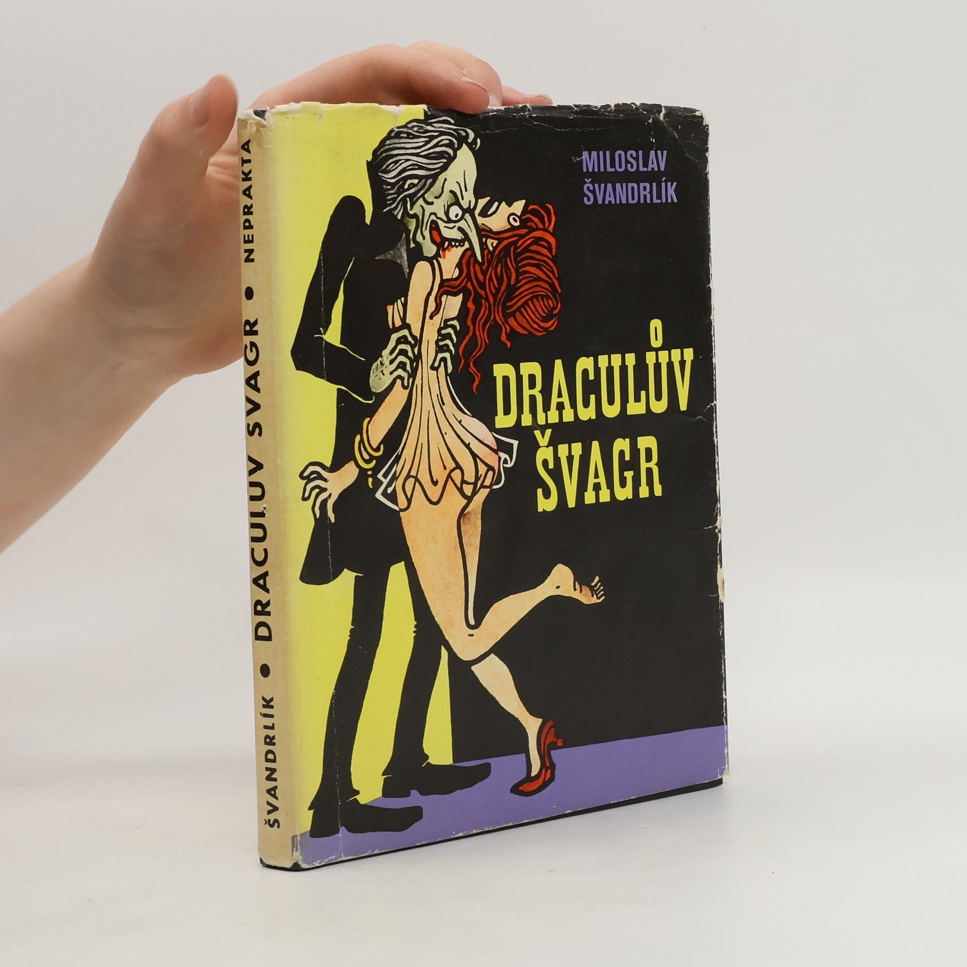 Miloslav Švandrlík Draculův švagr
