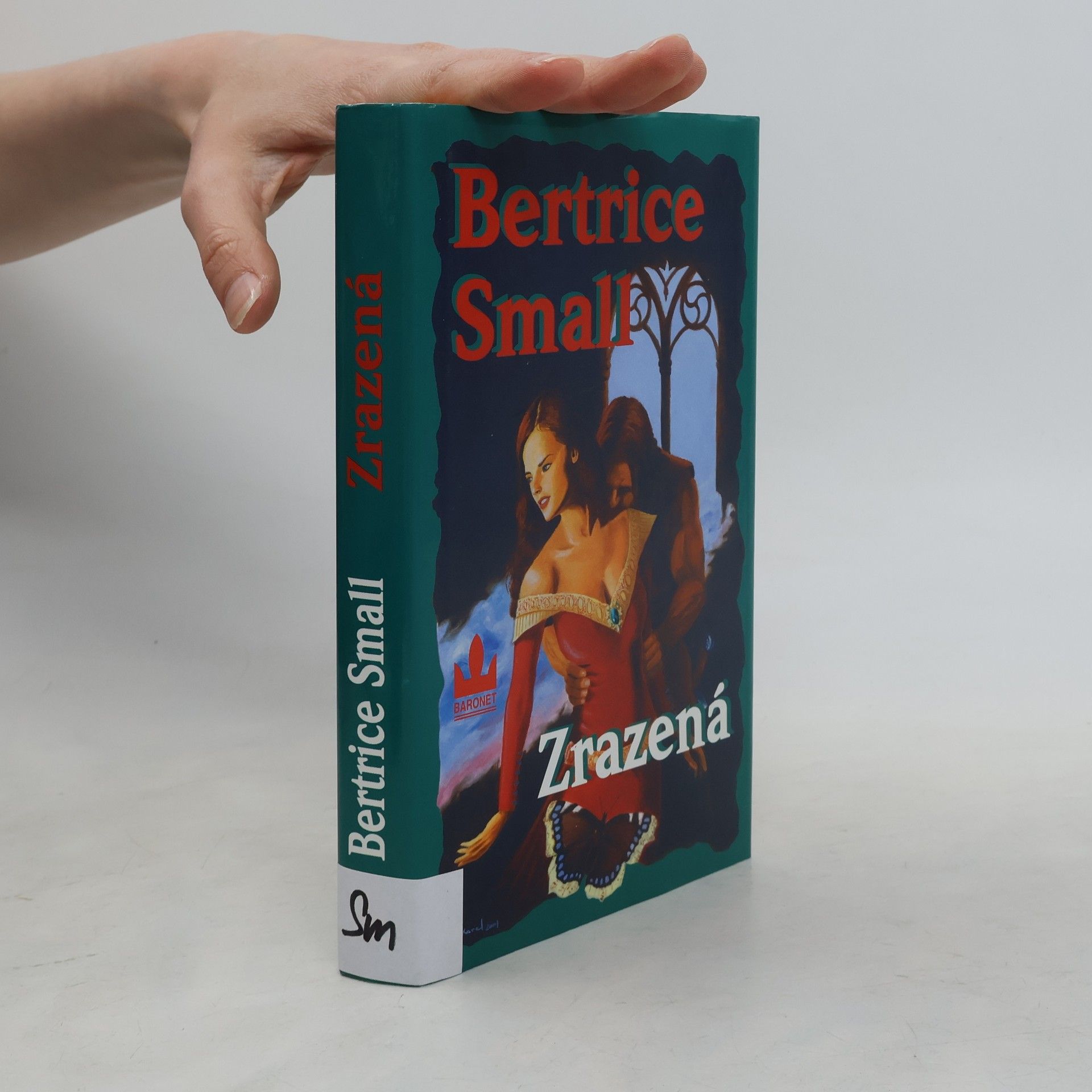 Bertrice Small Zrazená