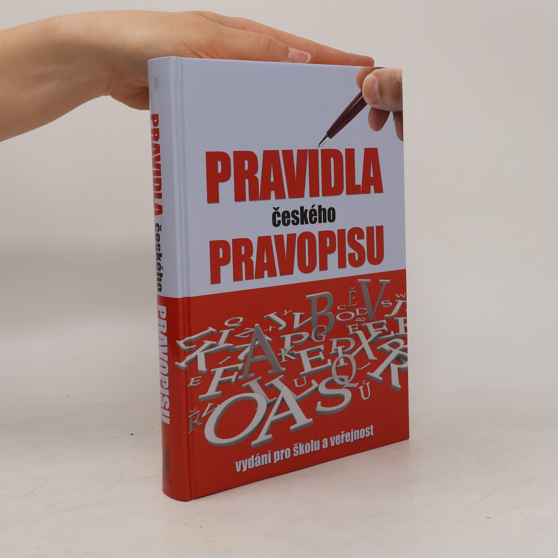Pravidla českého pravopisu : s výkladem mluvnice