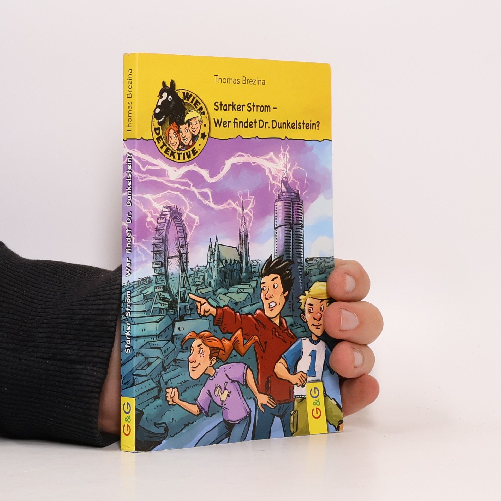 Thomas Brezina Starker Strom - Wer findet Dr. Dunkelstein?