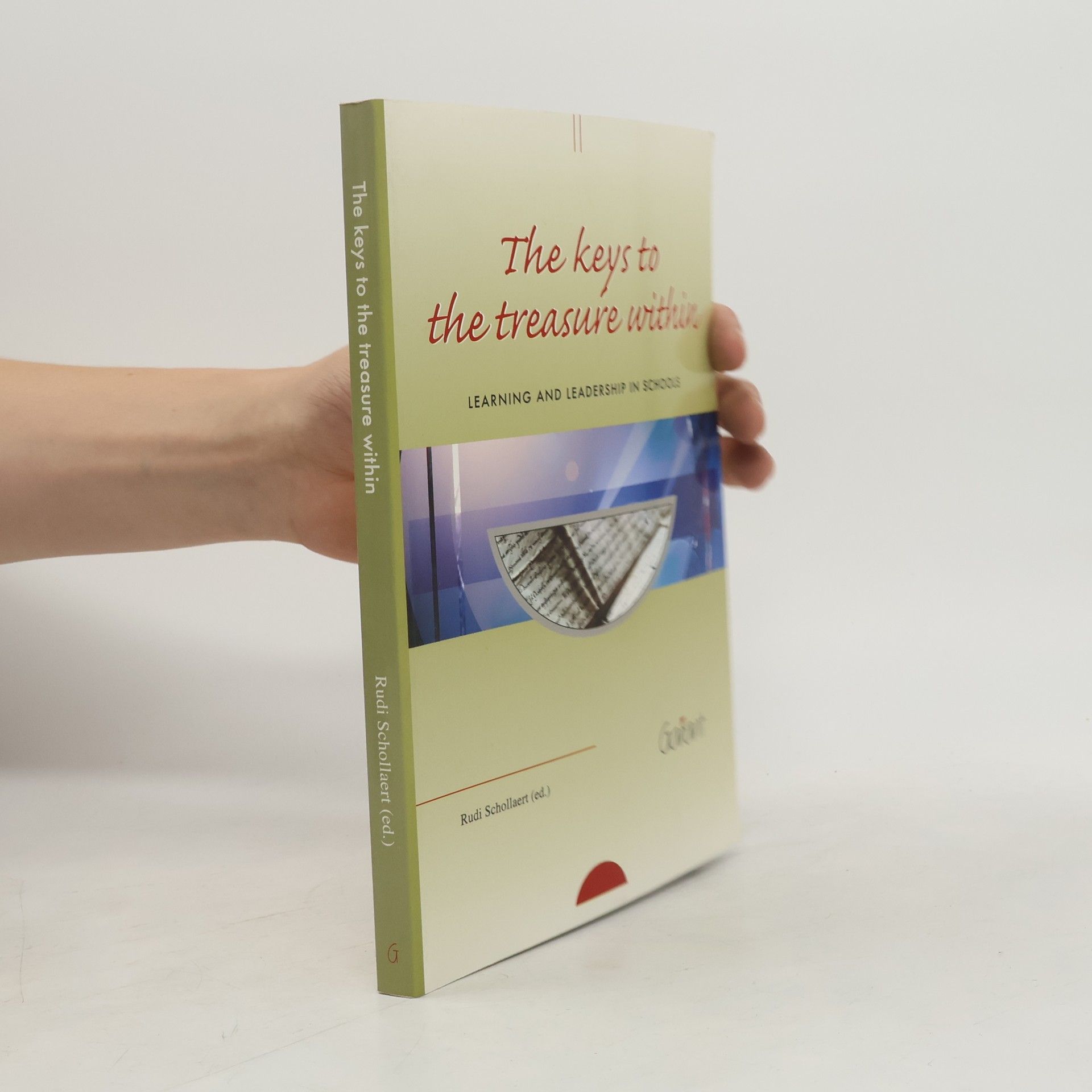 Rudi Schollaert Keys to the Treasure Within
