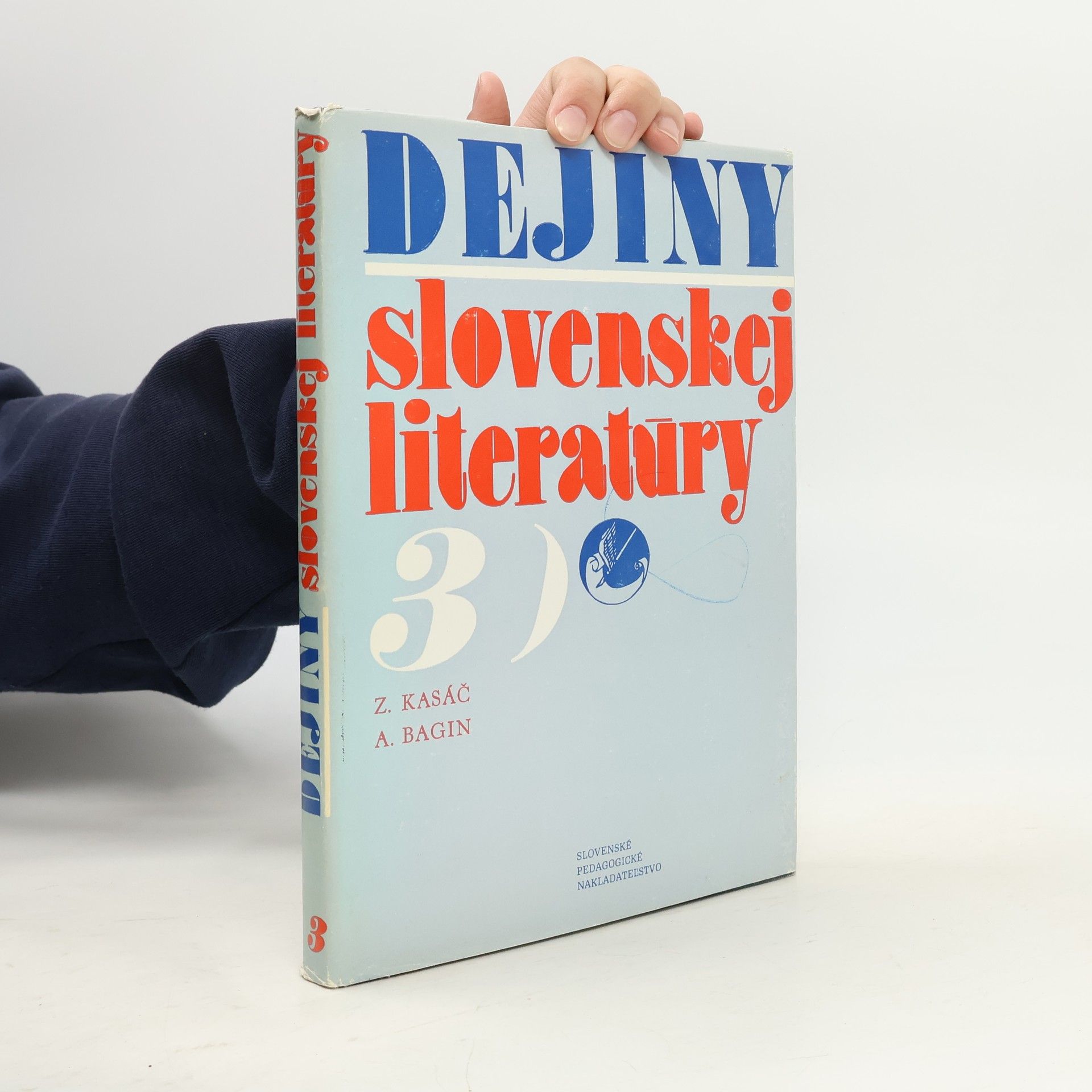 Zdenko Kasáč Dejiny slovenskej literatúry 3