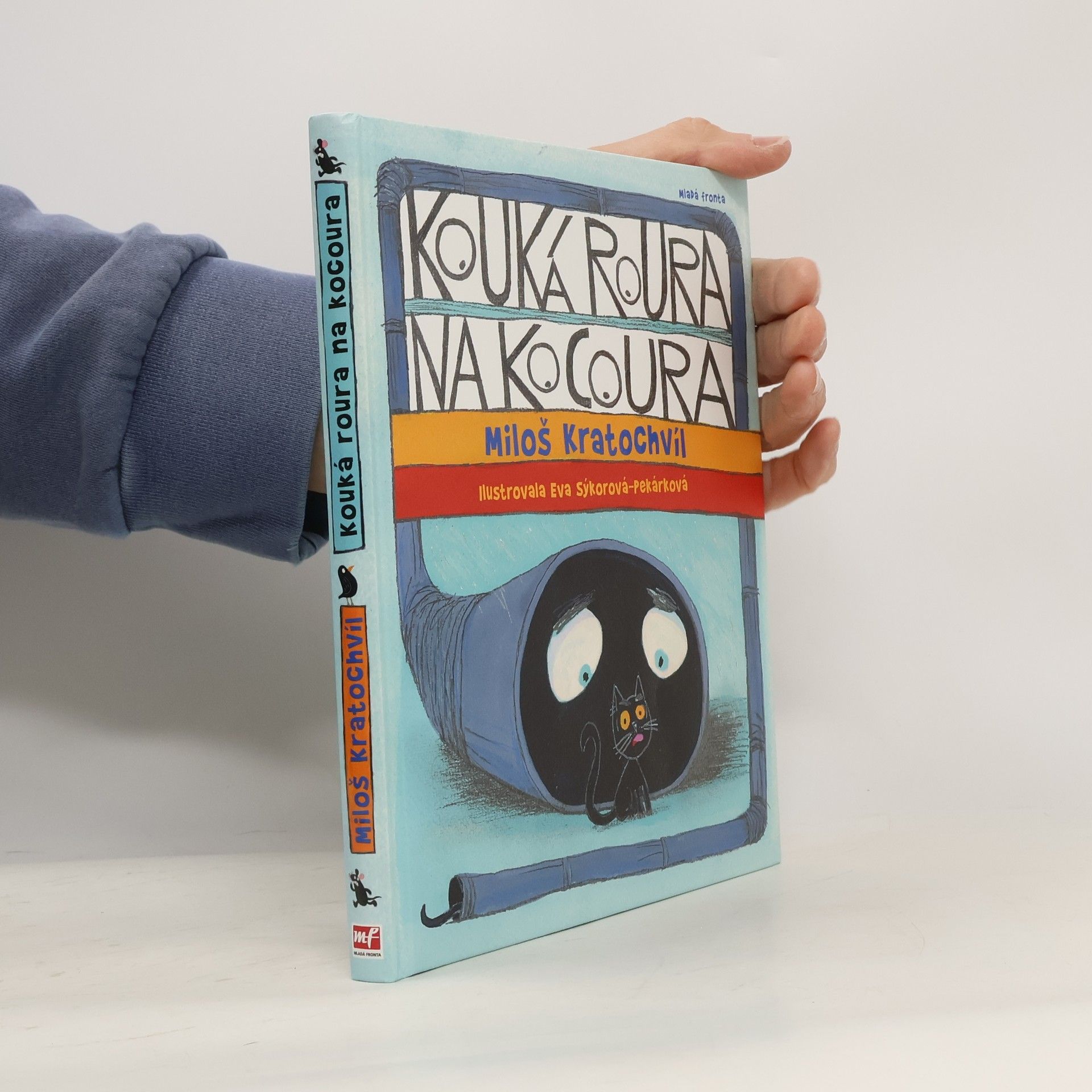 Miloš Kratochvíl Kouká roura na kocoura: Bláznivé básničky 2