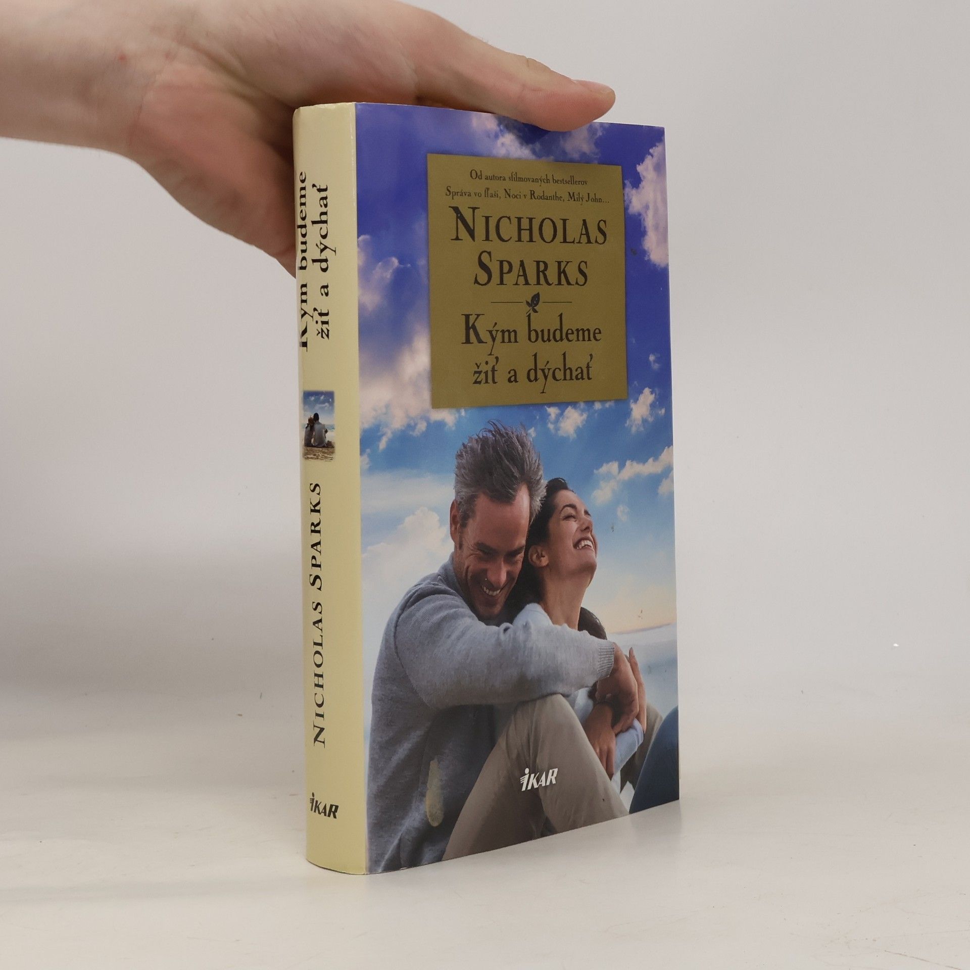 Nicholas Sparks Kým budeme žiť a dýchať