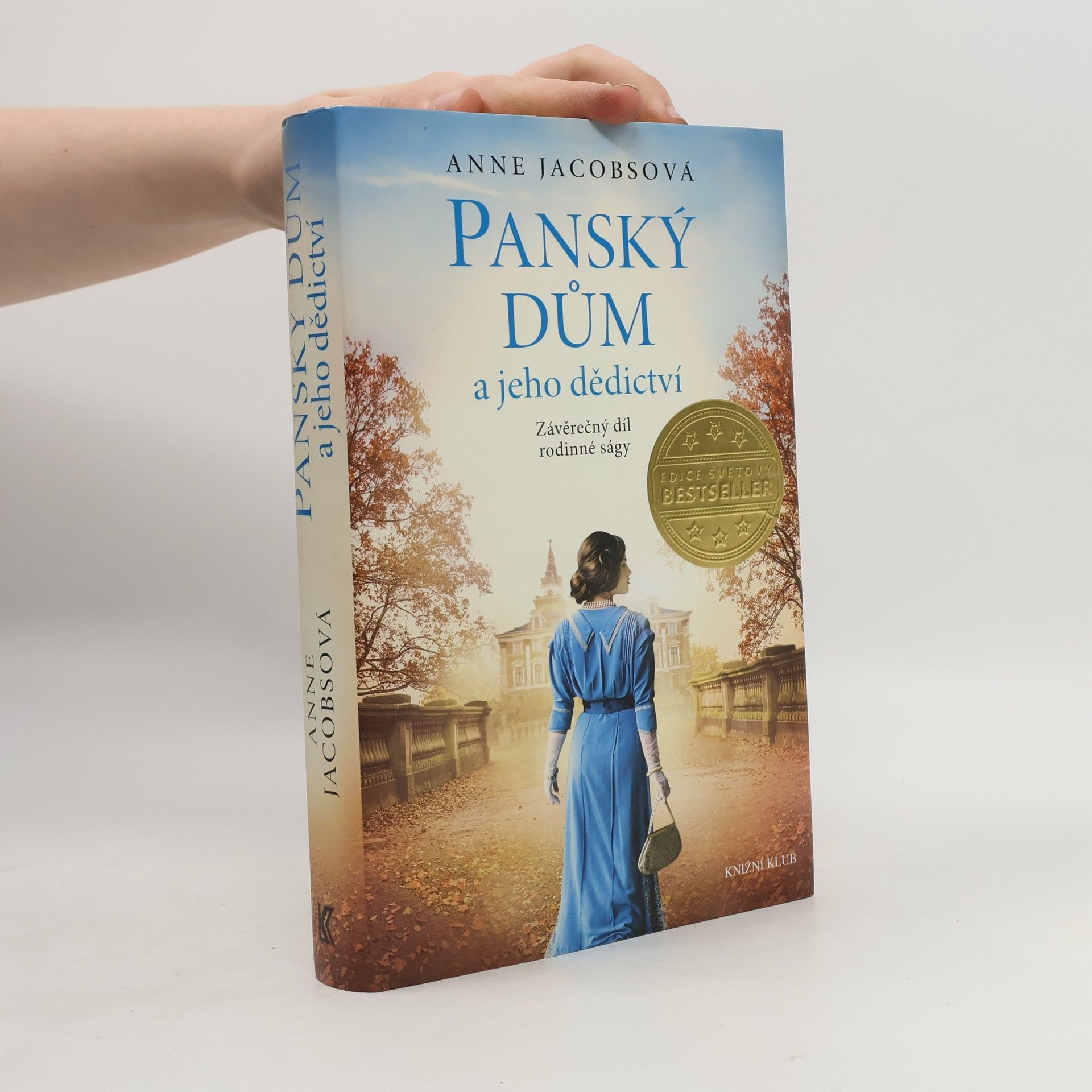 Anne Jacobs Panský dům a jeho dědictví