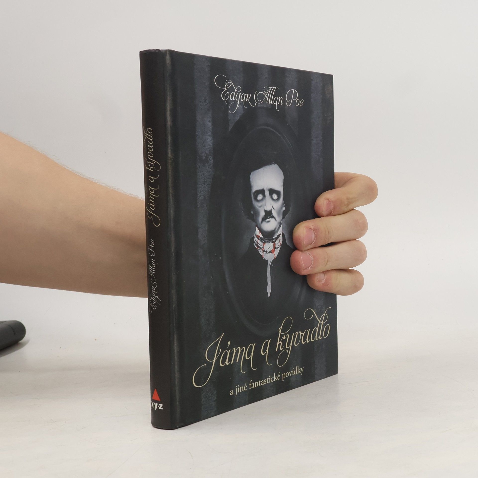 Edgar Allan Poe Jáma a kyvadlo a jiné fantastické příběhy