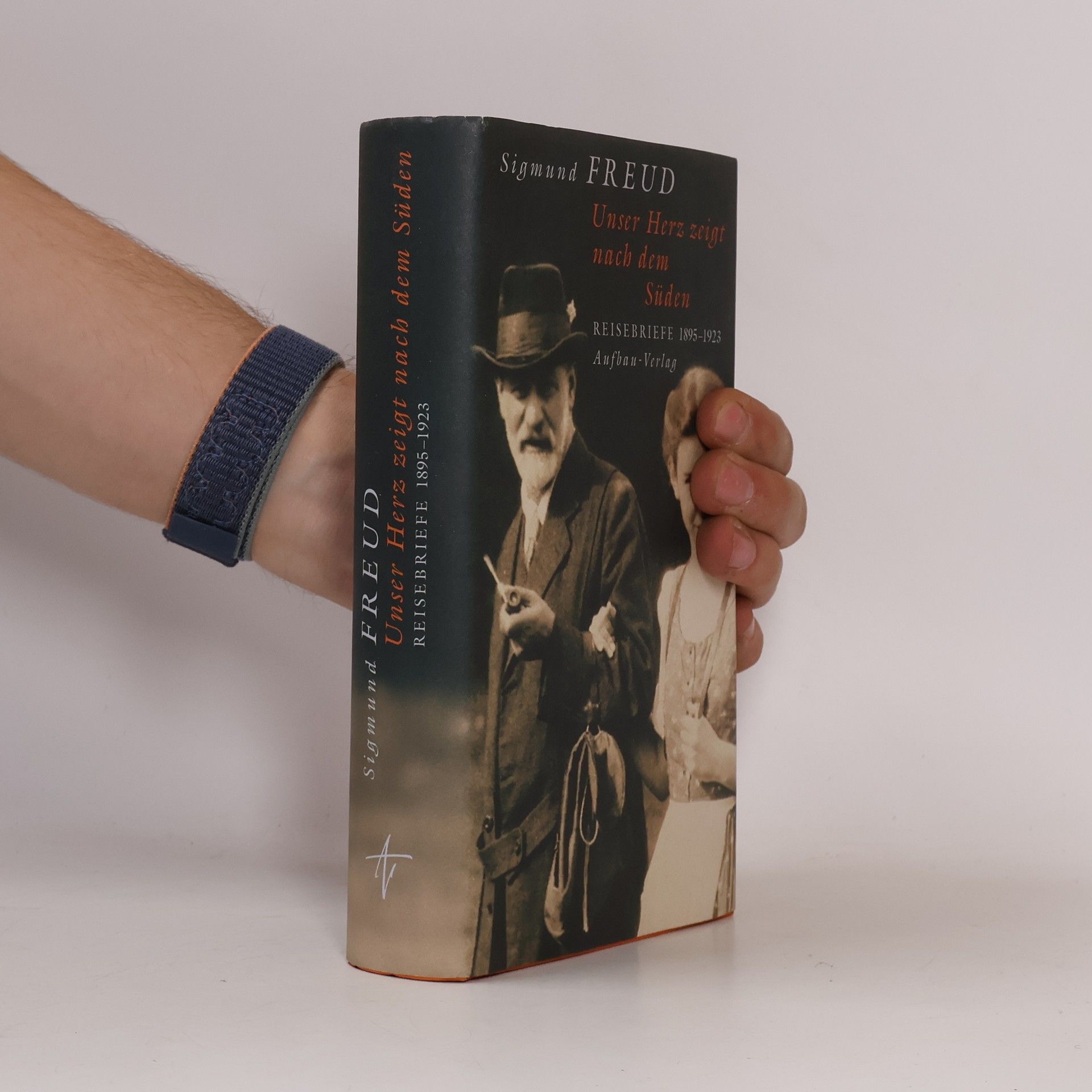 Sigmund Freud Unser Herz zeigt nach dem Süden