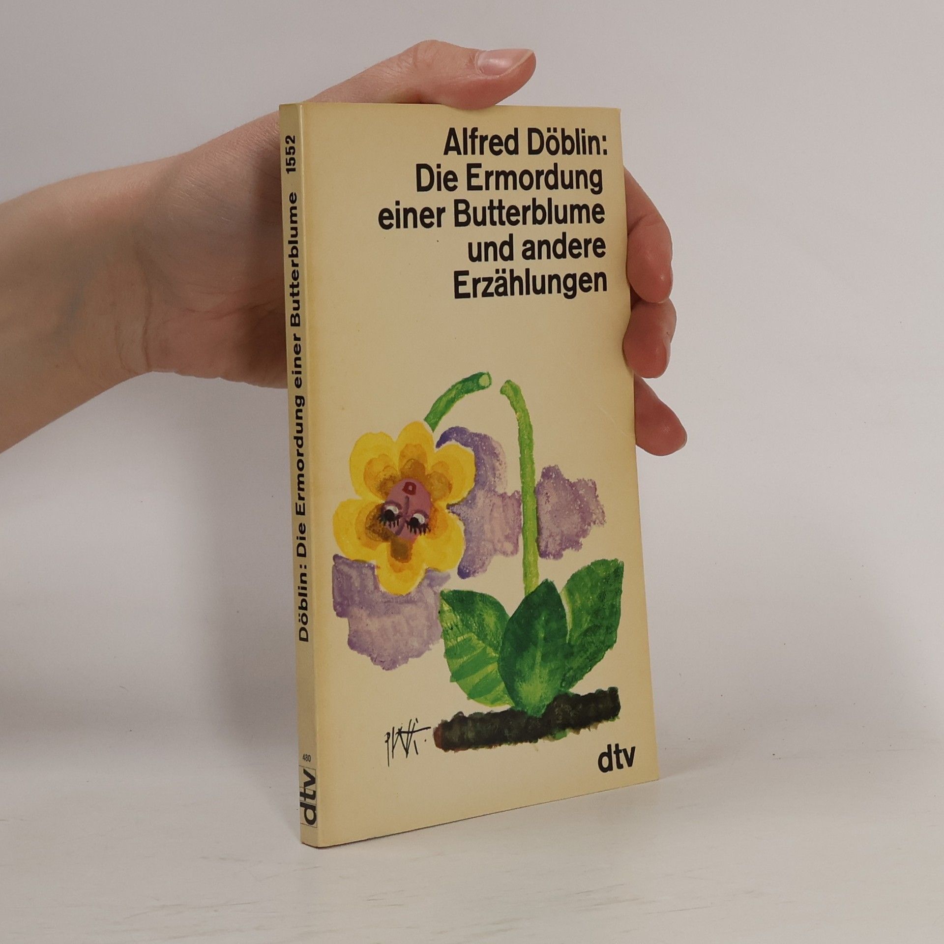 Alfred Döblin Die Ermordung einer Butterblume