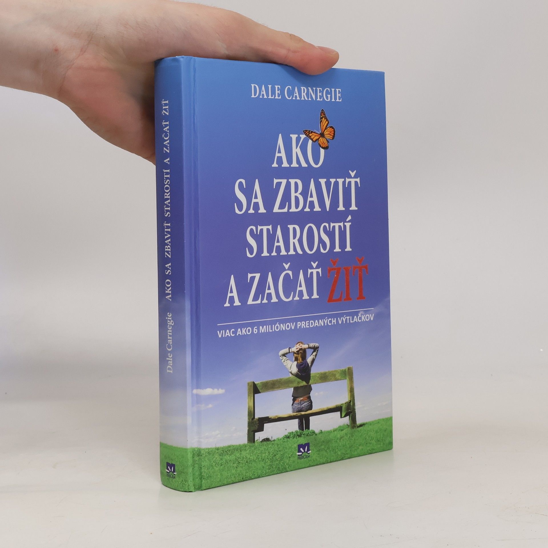 Dale Carnegie Ako sa zbaviť starostí a začať žiť