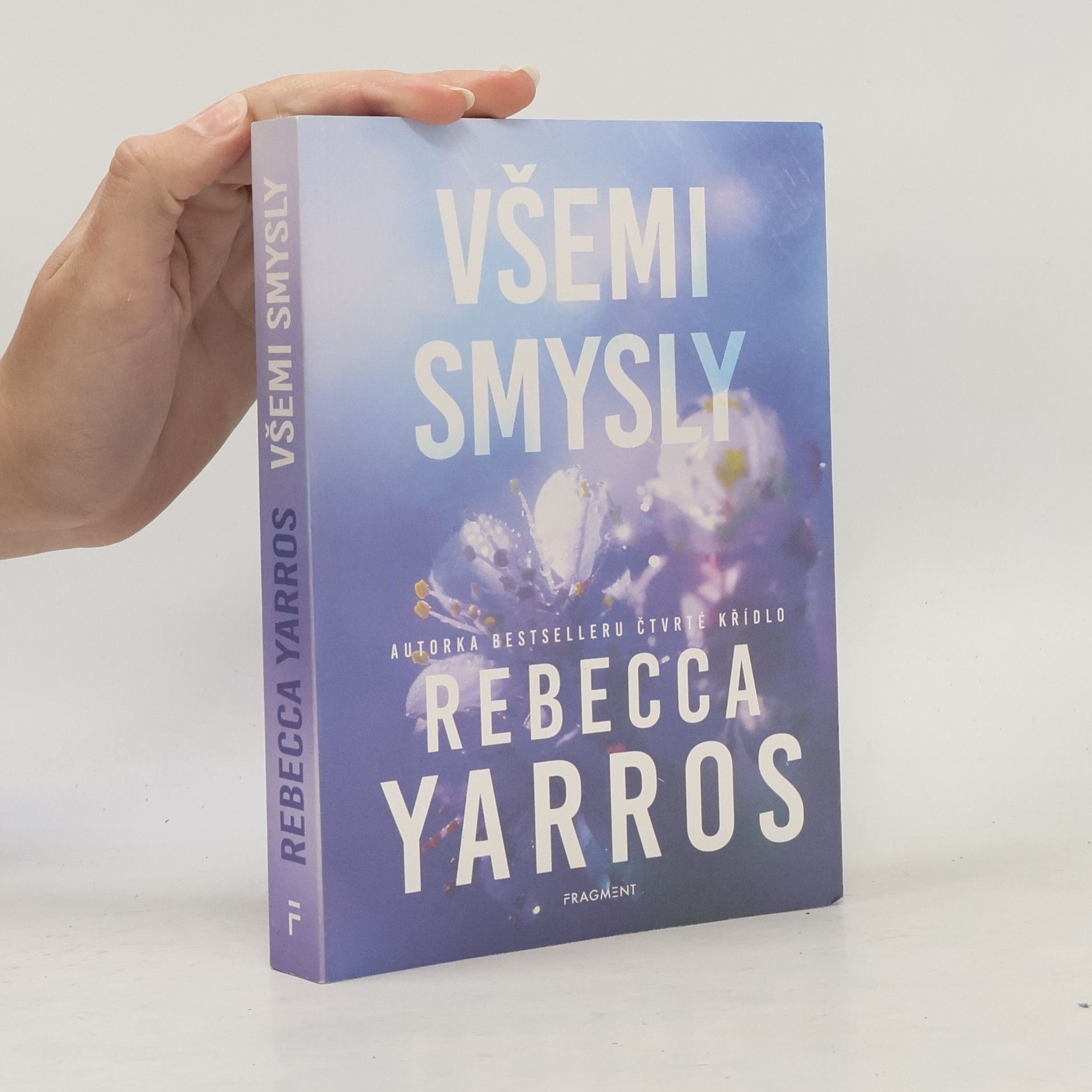 Rebecca Yarros Všemi smysly