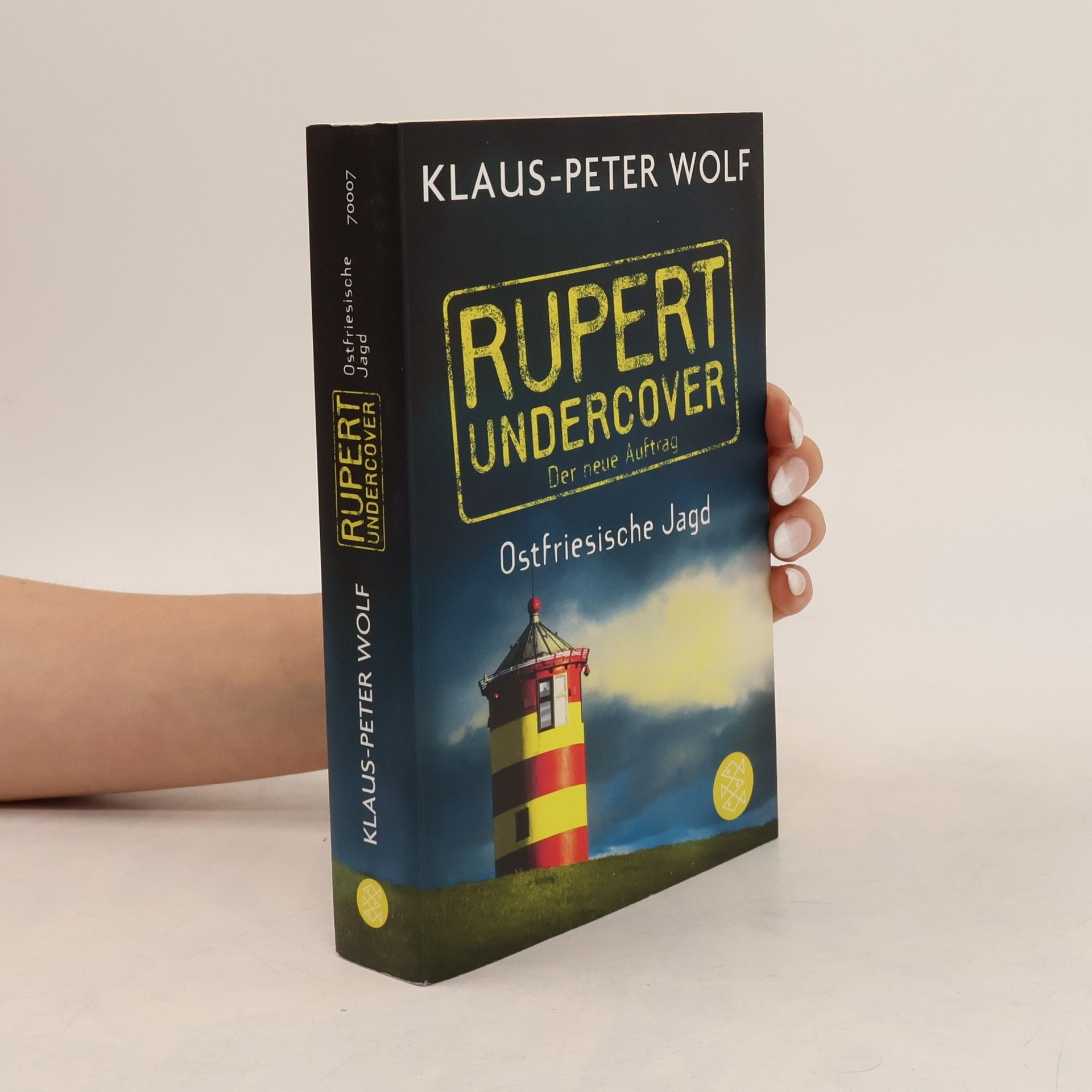 Klaus-Peter Wolf Rupert Undercover. Ostfriesische Jagd