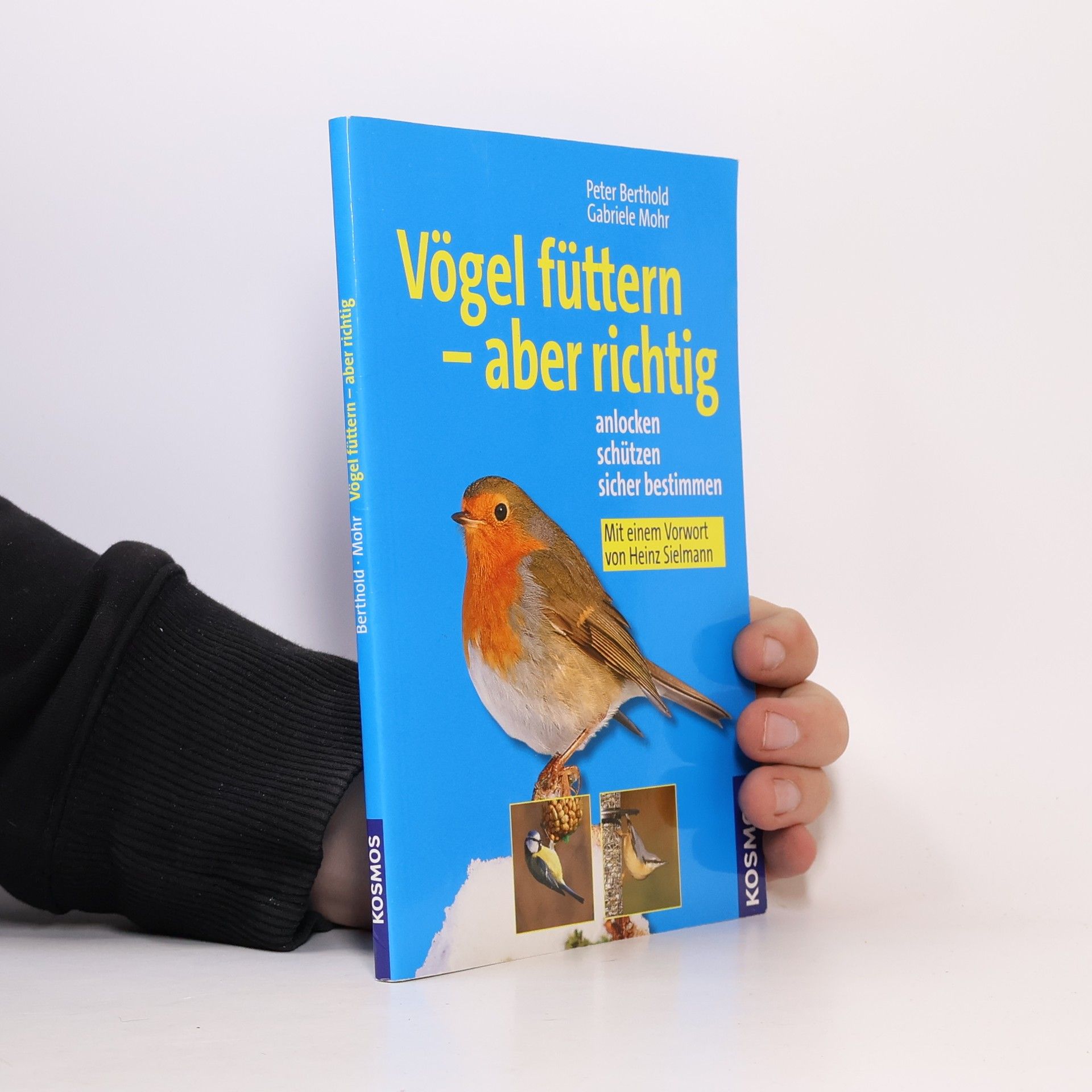 Peter Berthold Vögel füttern - aber richtig