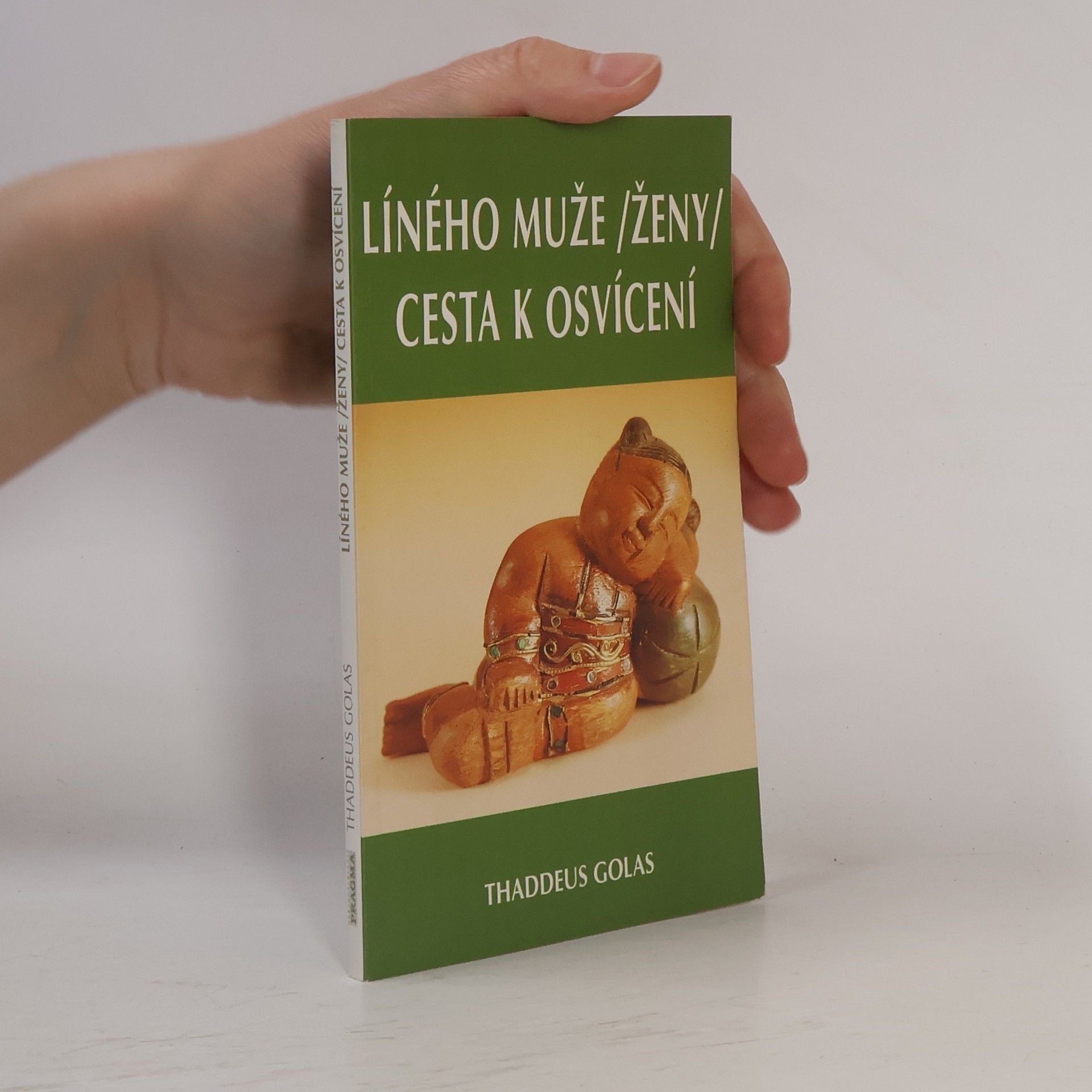 Thaddeus Golas Líného muže, ženy cesta k osvícení