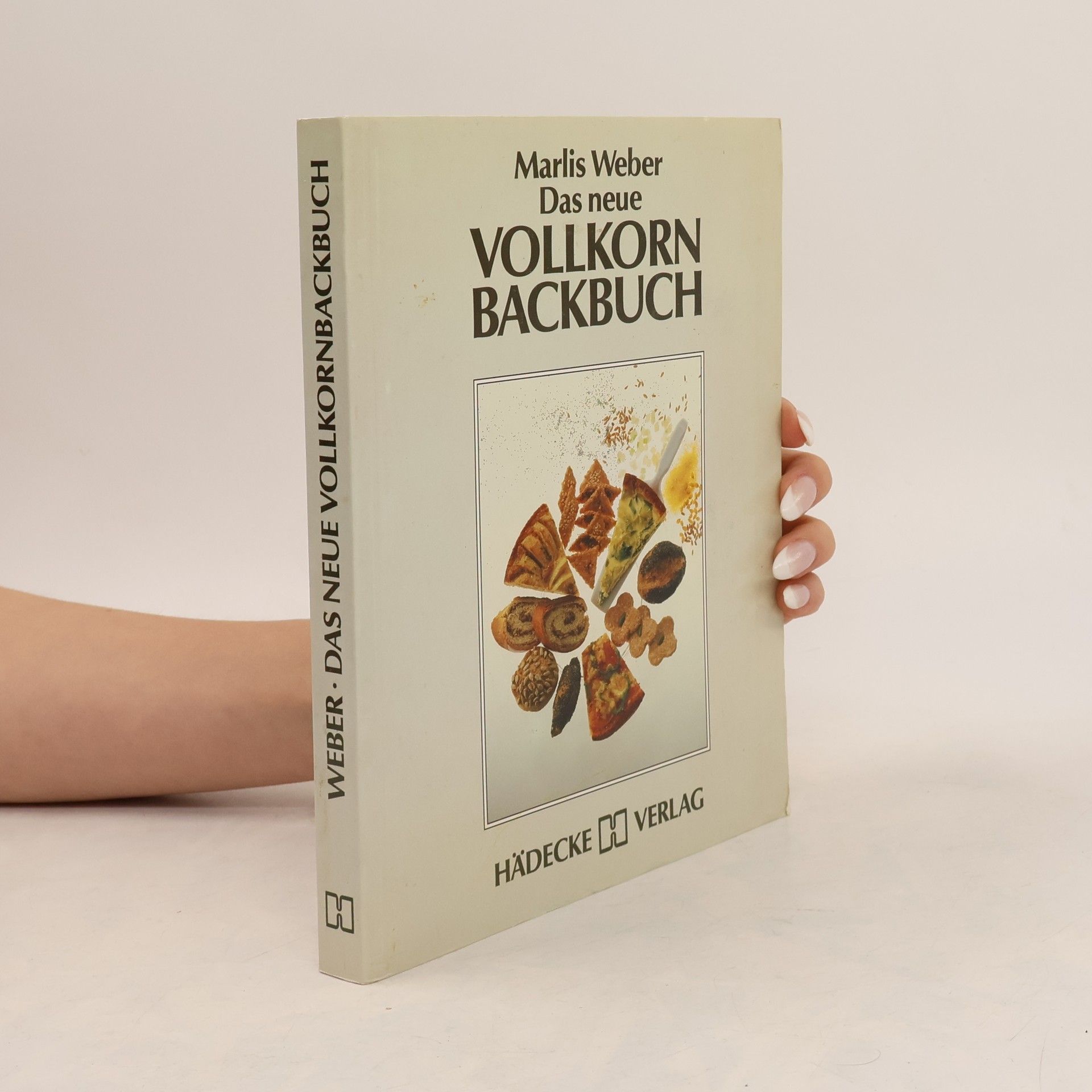 Das neue Vollkornbackbuch