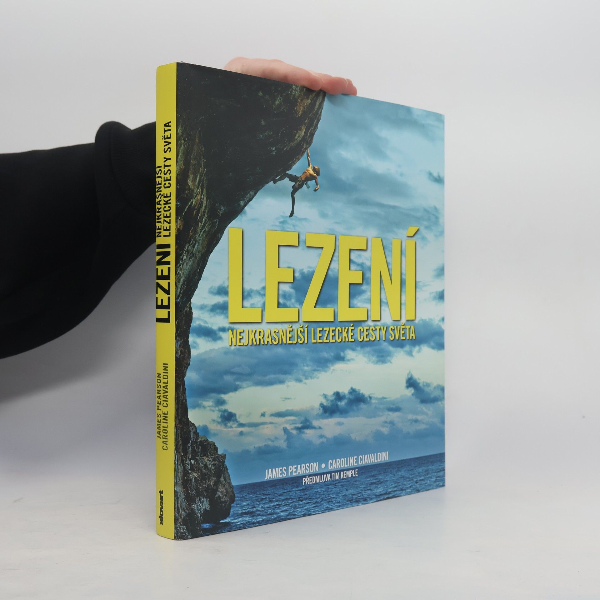 Caroline Ciavaldini Lezení: nejkrásnější lezecké cesty světa