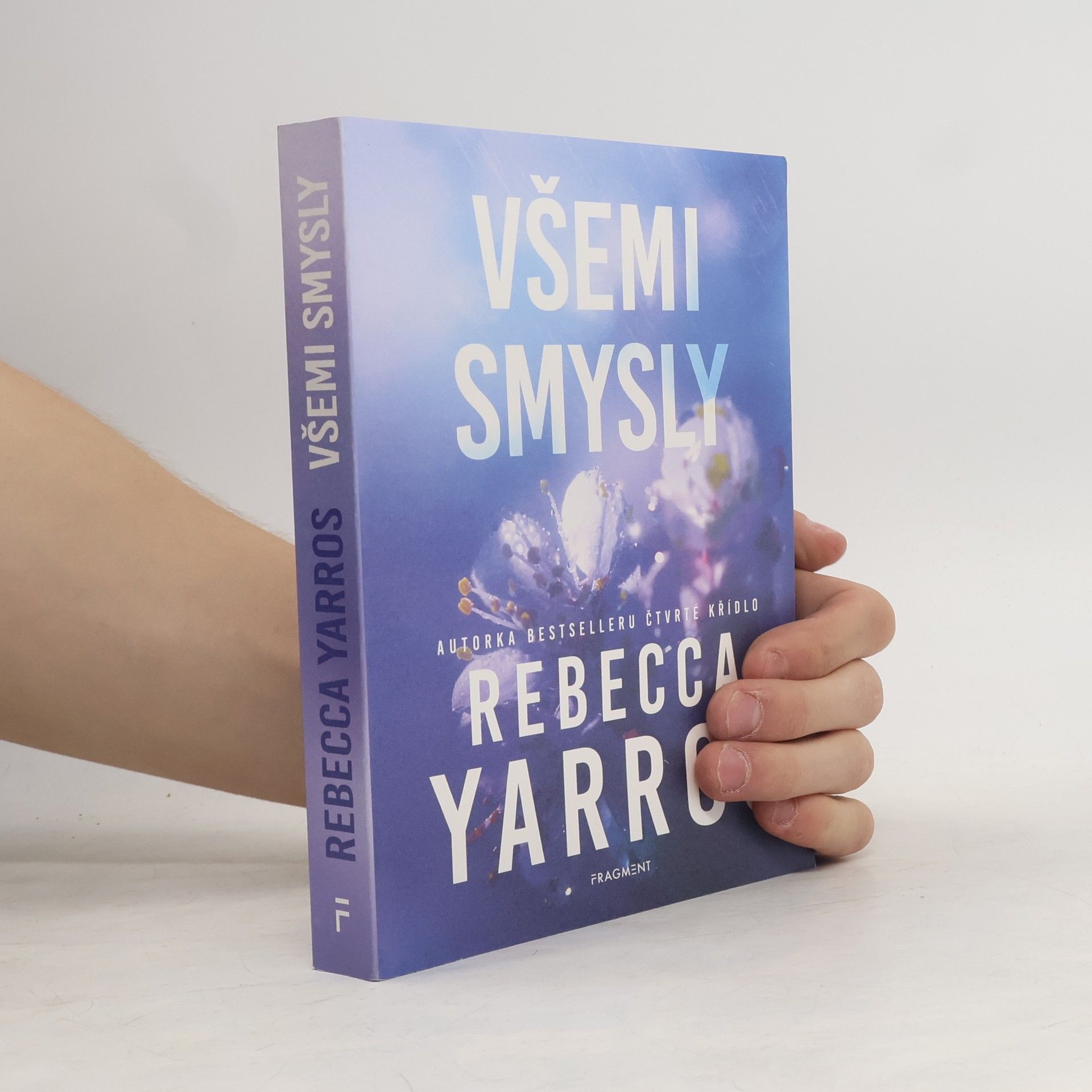 Rebecca Yarros Všemi smysly