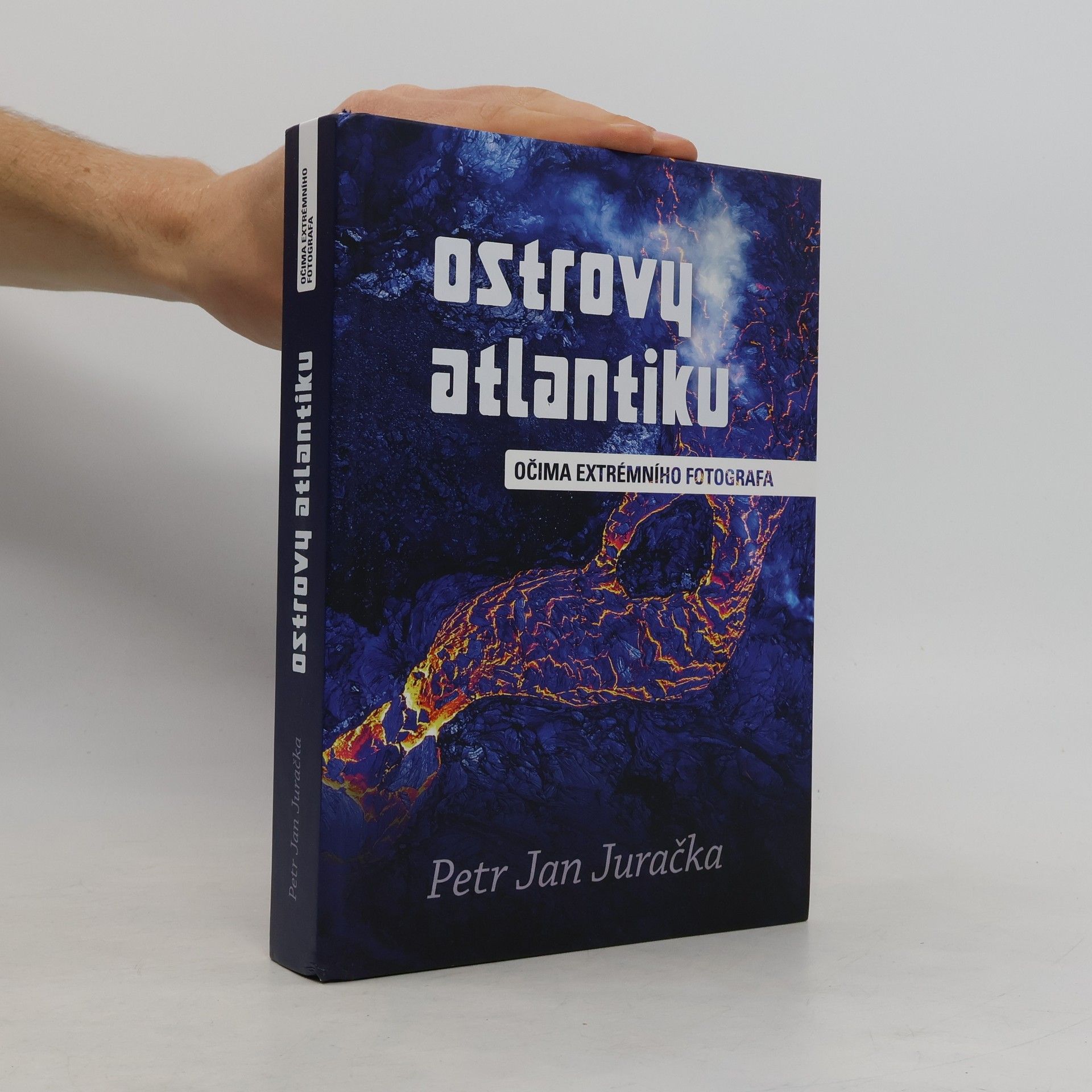 Petr Jan Juračka Ostrovy Atlantiku : očima extrémního fotografa