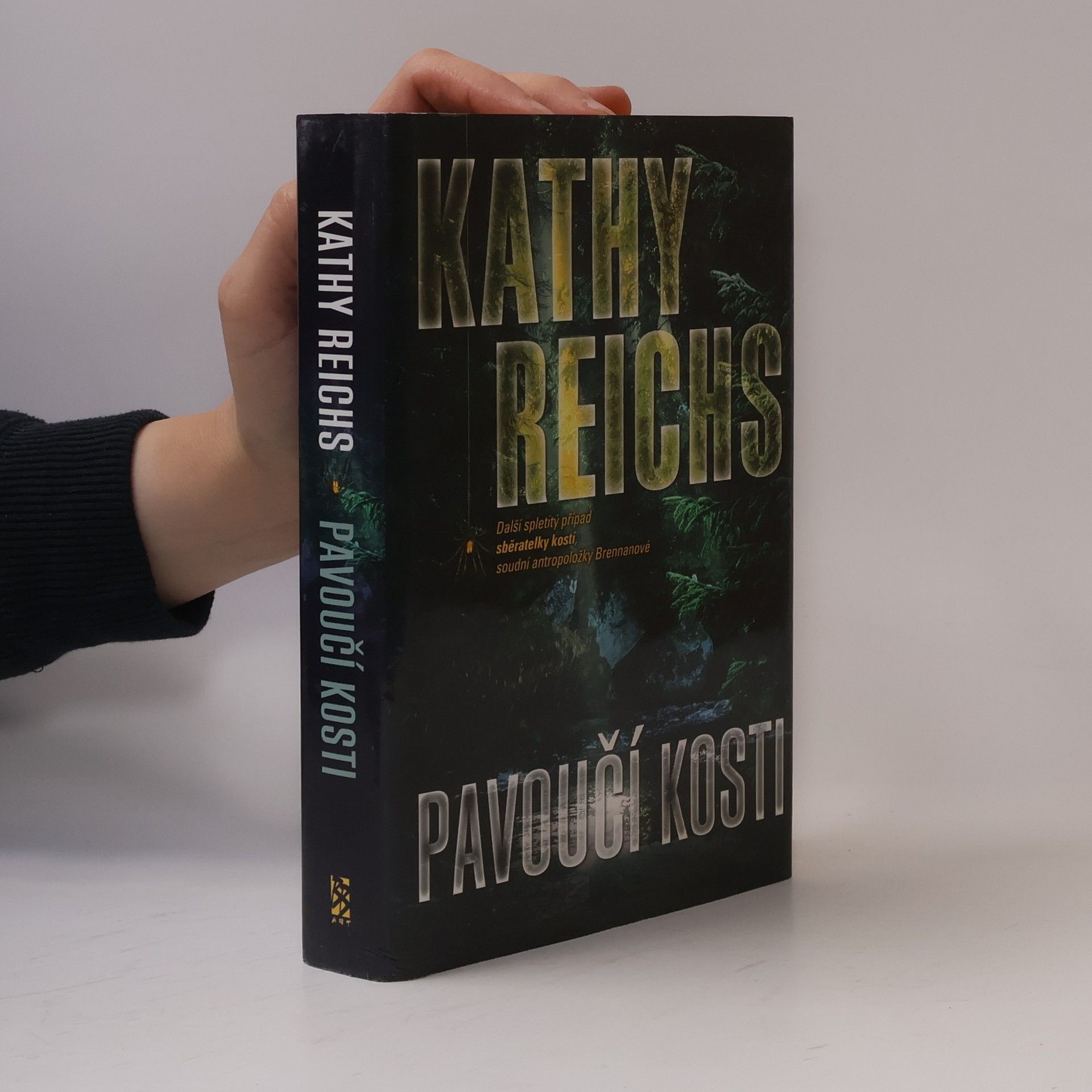 Kathy Reichs Pavoučí kosti