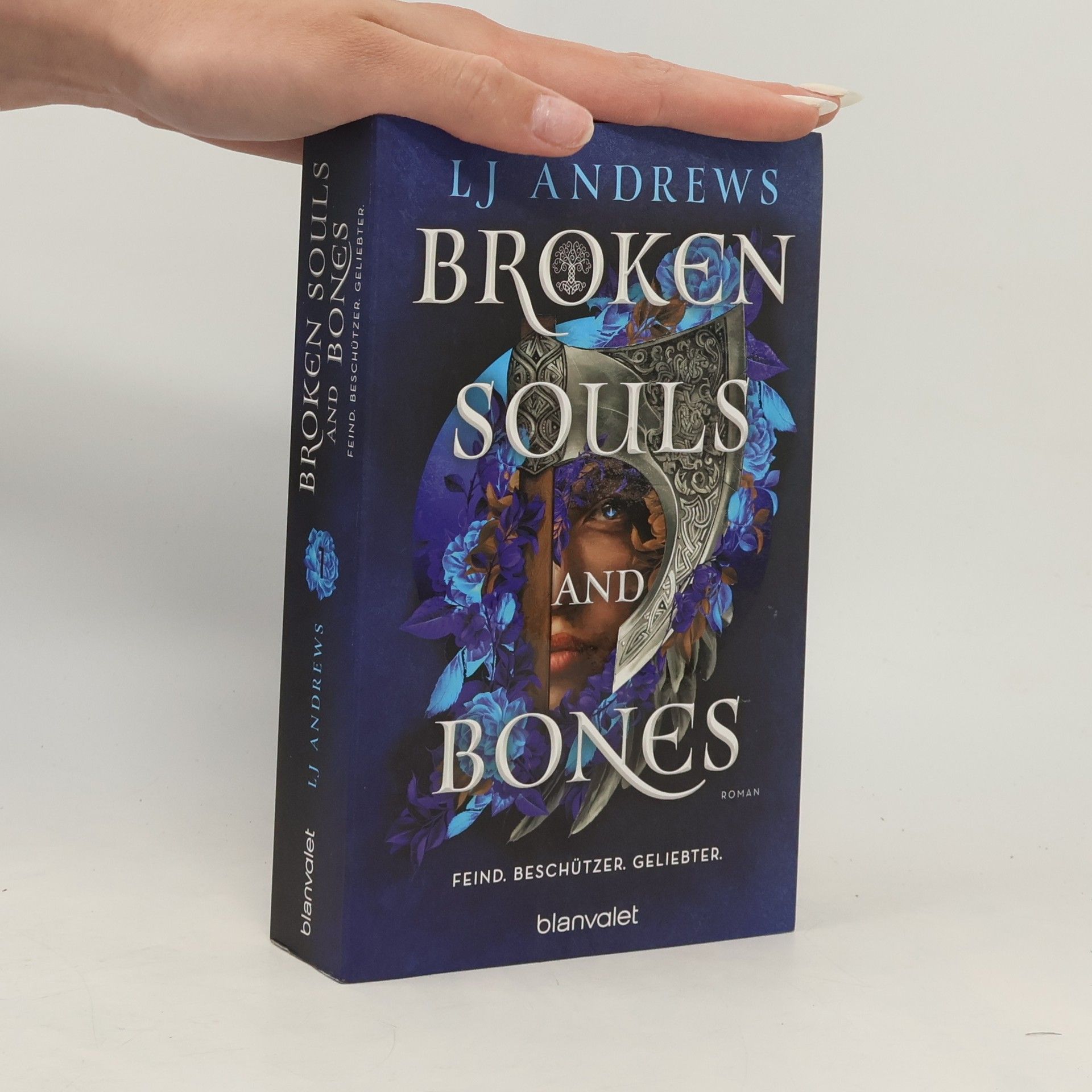 Lj Andrews Die Magie der Knochen - 1: Broken Souls and Bones - Feind. Beschützer. Geliebter.