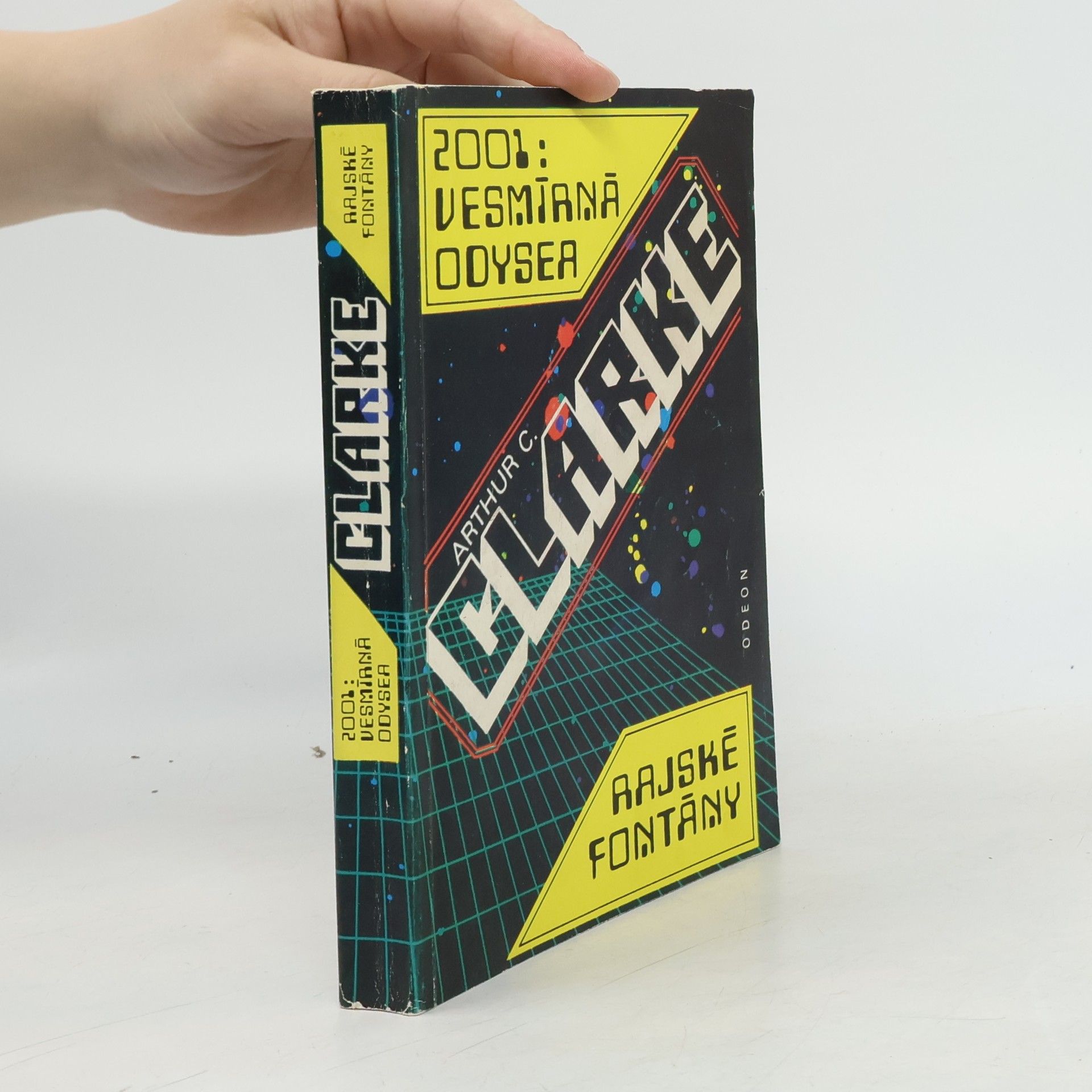 Arthur Charles Clarke 2001: Vesmírná odysea. Rajské fontány
