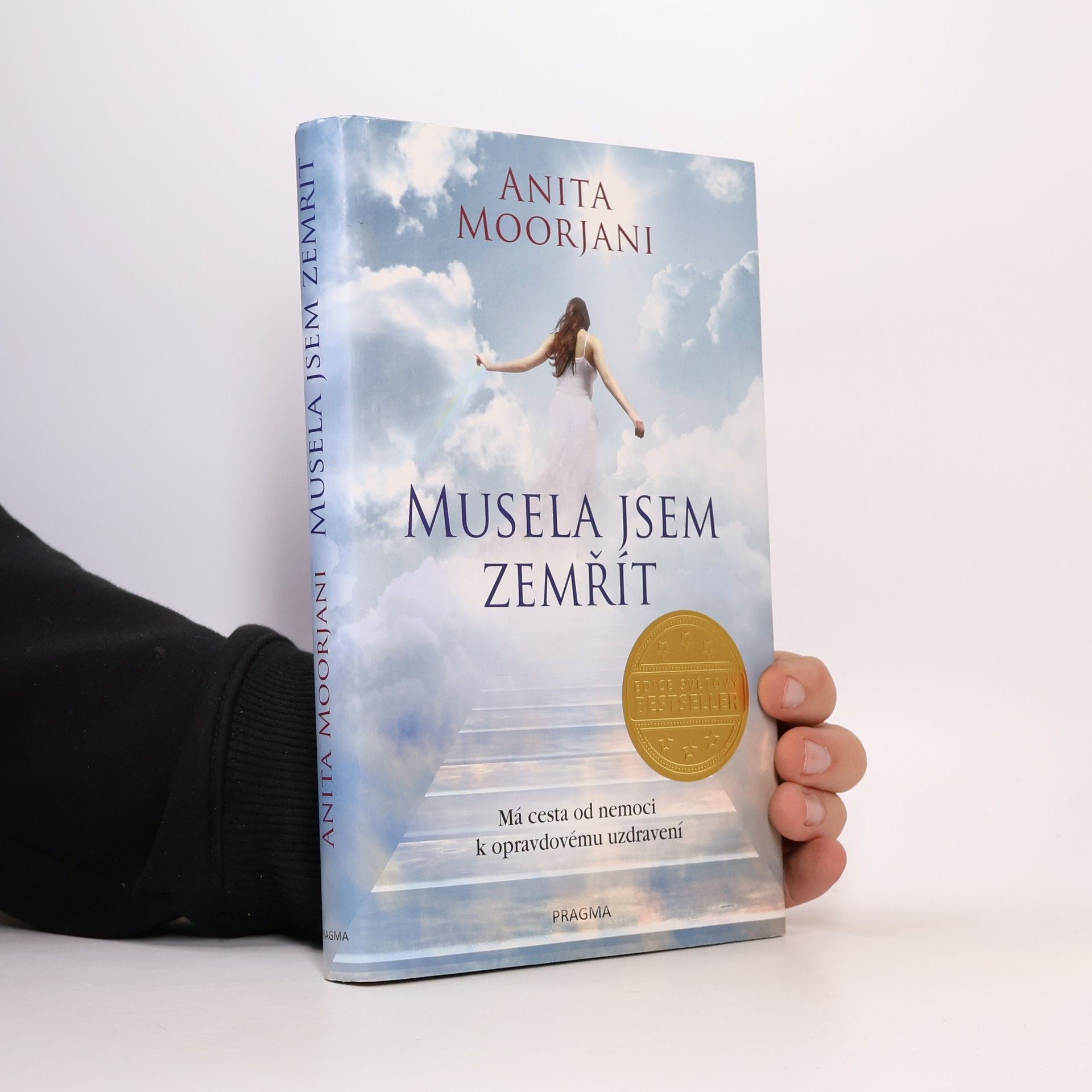 Anita Moorjani Musela jsem zemřít