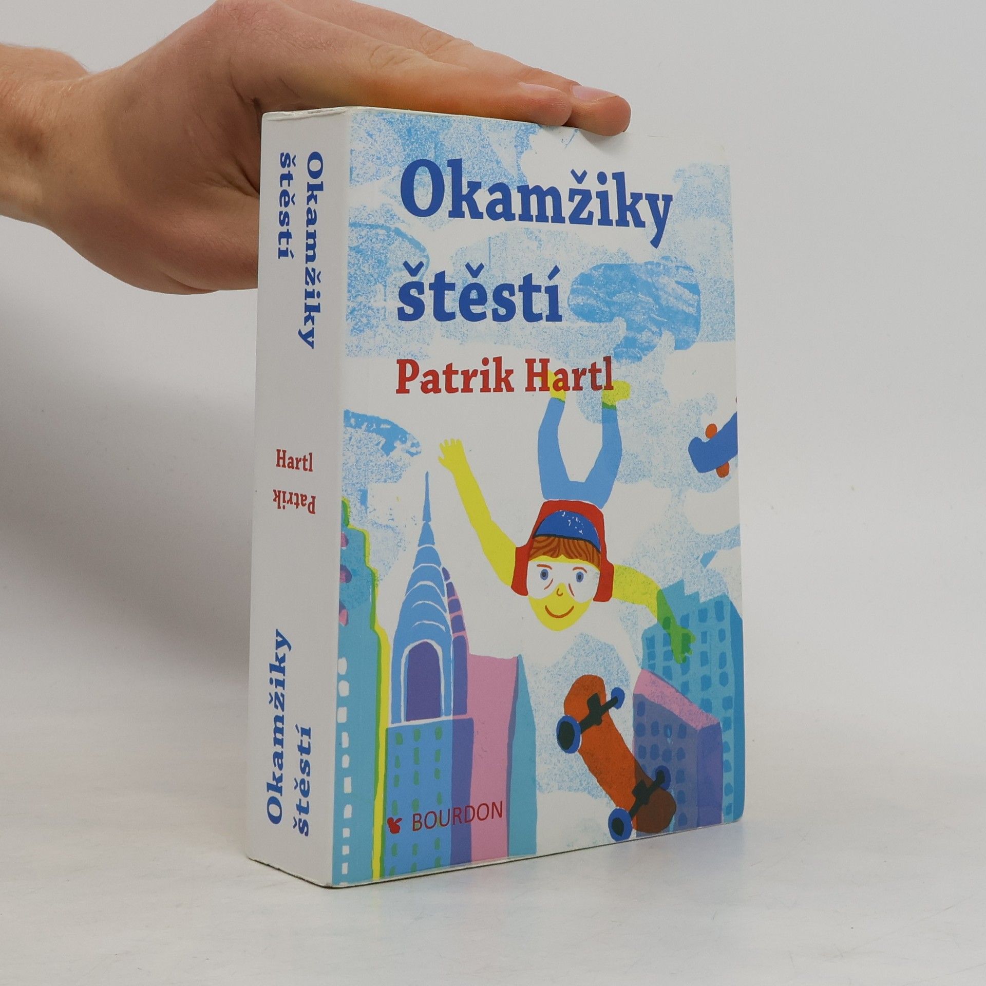 Patrik Hartl Okamžiky štěstí