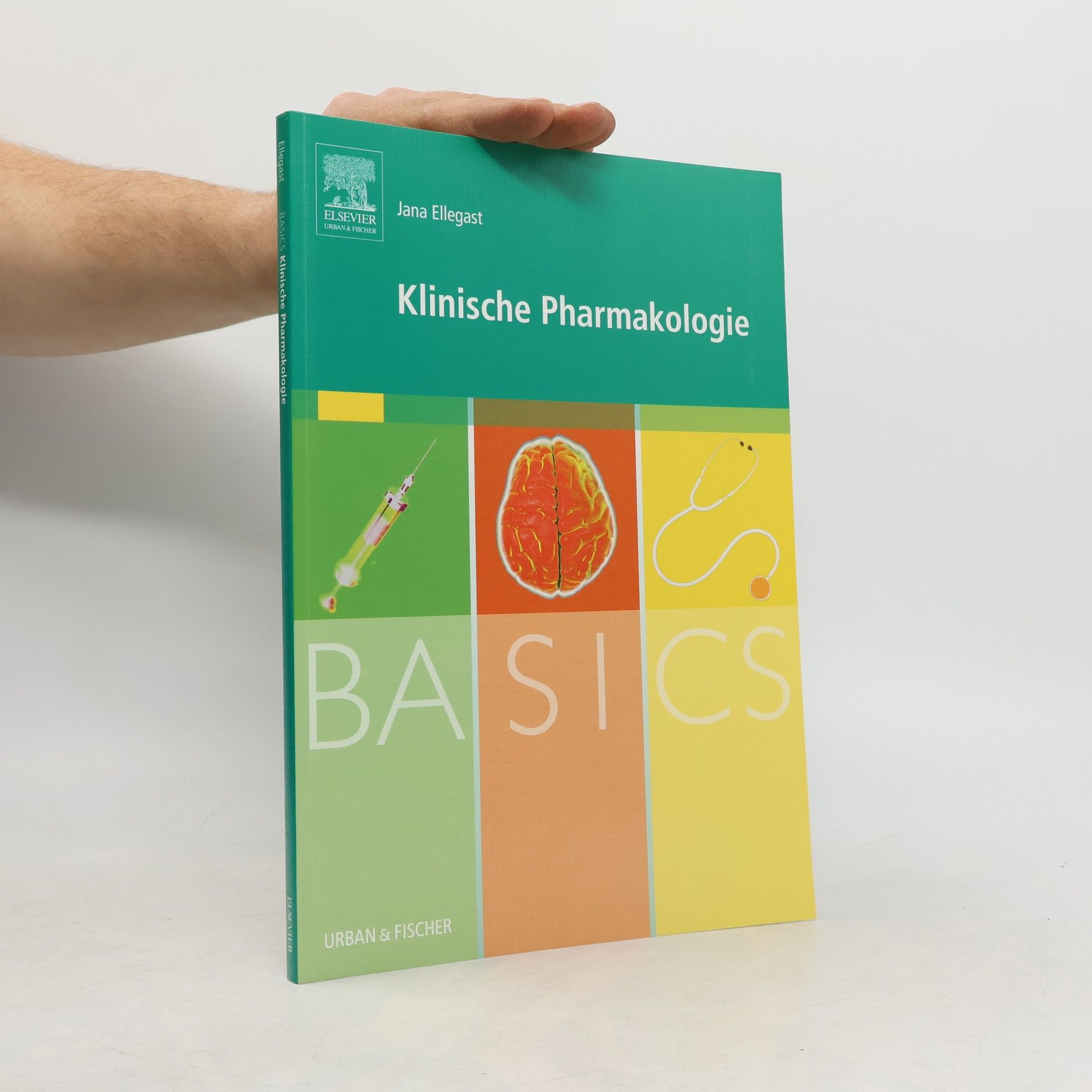 Jana Ellegast Basics Klinische Pharmakologie